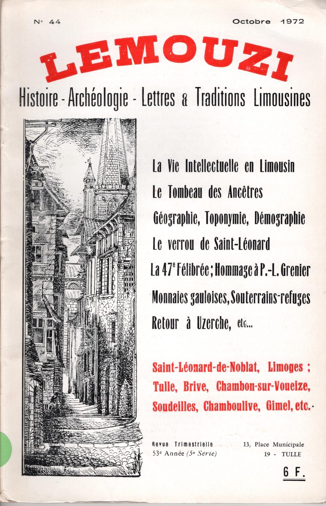 Lemouzi - La vie intellectuelle en Limousin - Le tombeau des ancêtres - Géographie, toponymie, démographie