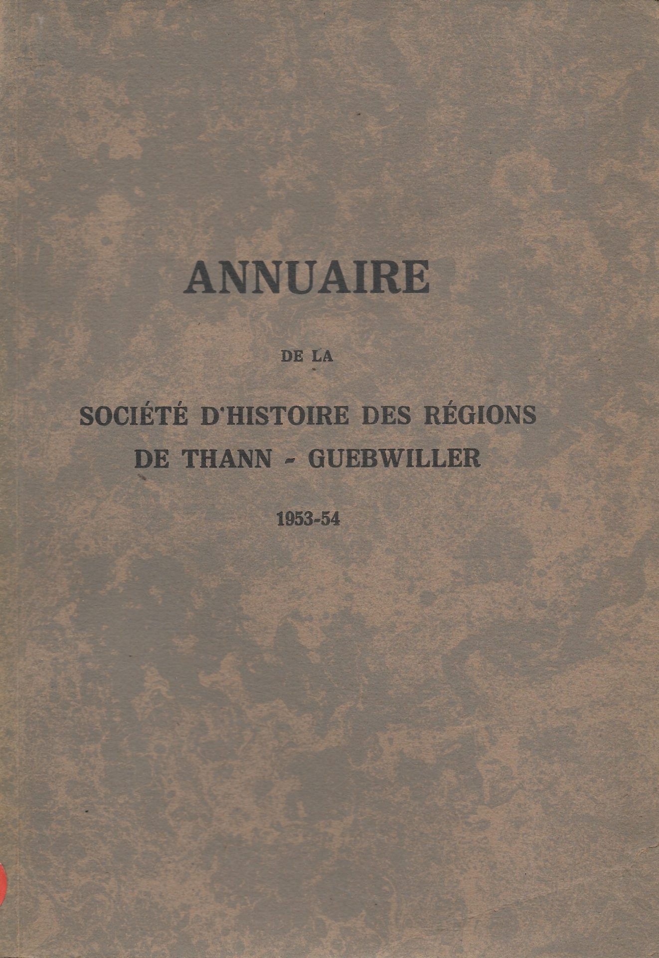 Annuaire de la société d'histoire des régions de Thann Guebwiller