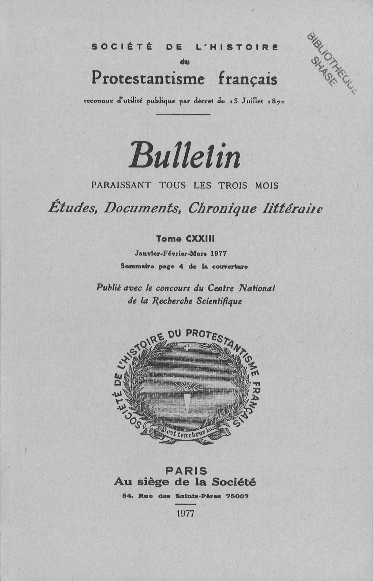 Bulletin de la Société de l'histoire du protestantisme français