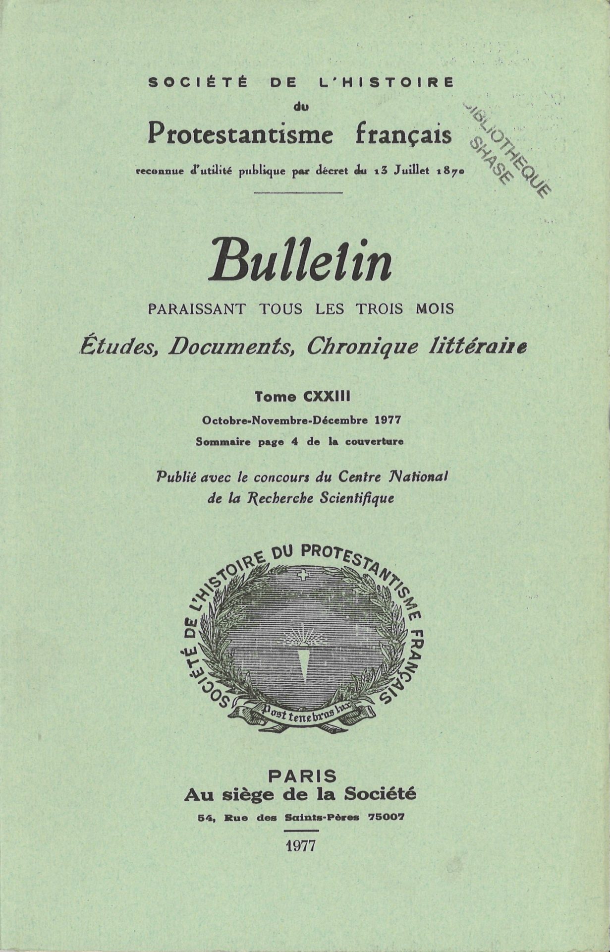 Bulletin de la Société de l'histoire du protestantisme français