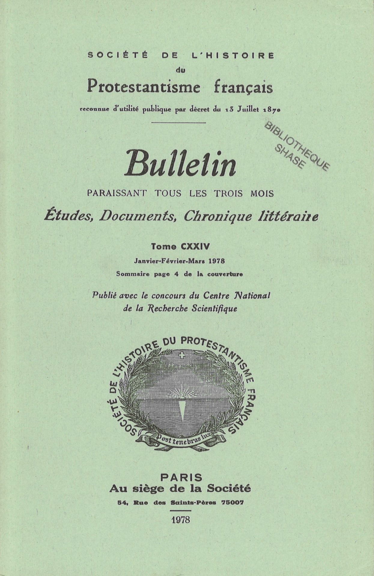 Bulletin de la Société de l'histoire du protestantisme français