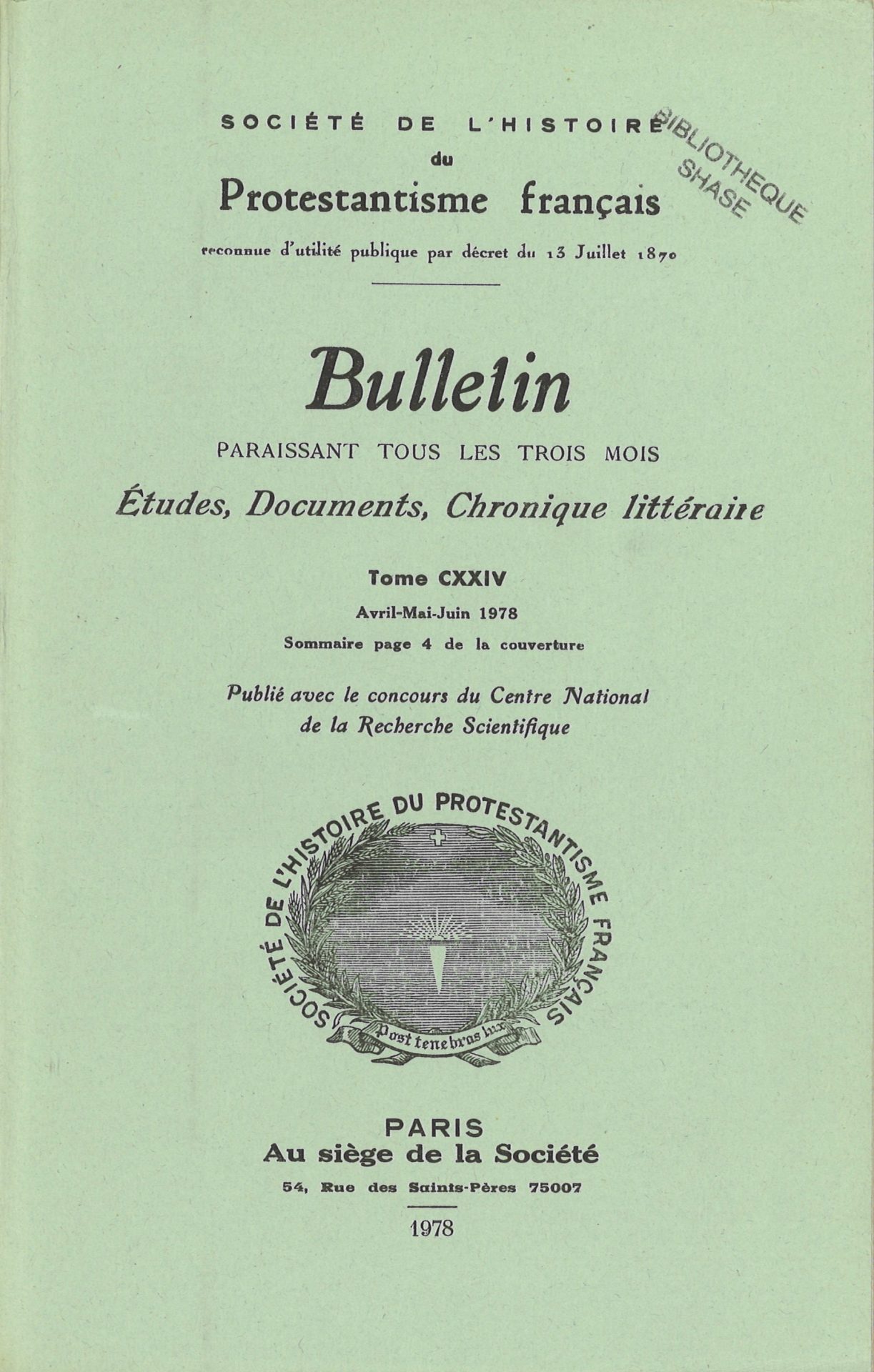 Bulletin de la Société de l'histoire du protestantisme français