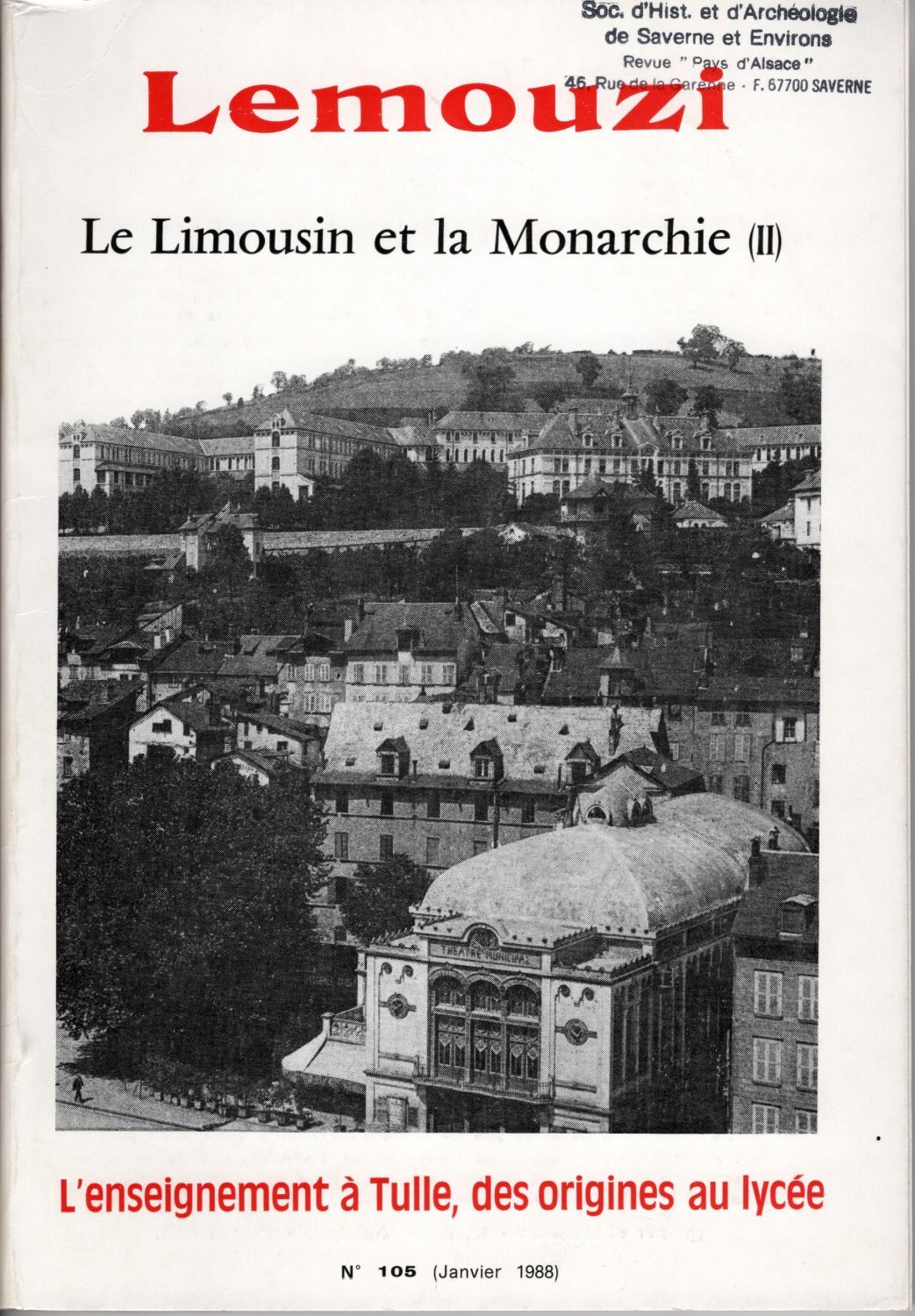 Lemouzi - Le Limousin et la monarchie (II) - L'enseignement à Tulle, des origines au lycée
