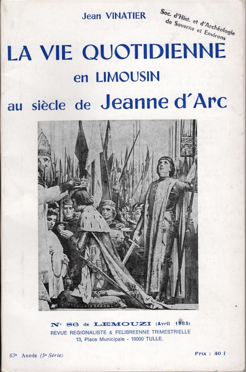 Lemouzi - La vie quotienne en Limousin au siècle de Jeanne d'Arc