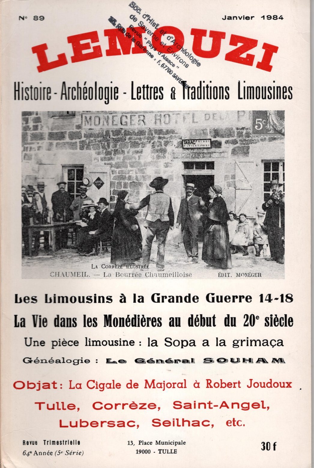 Lemouzi - La vie dans les Monédières au début du 20ème siècle  - Les Limousins à la Grande Guerre 14-18