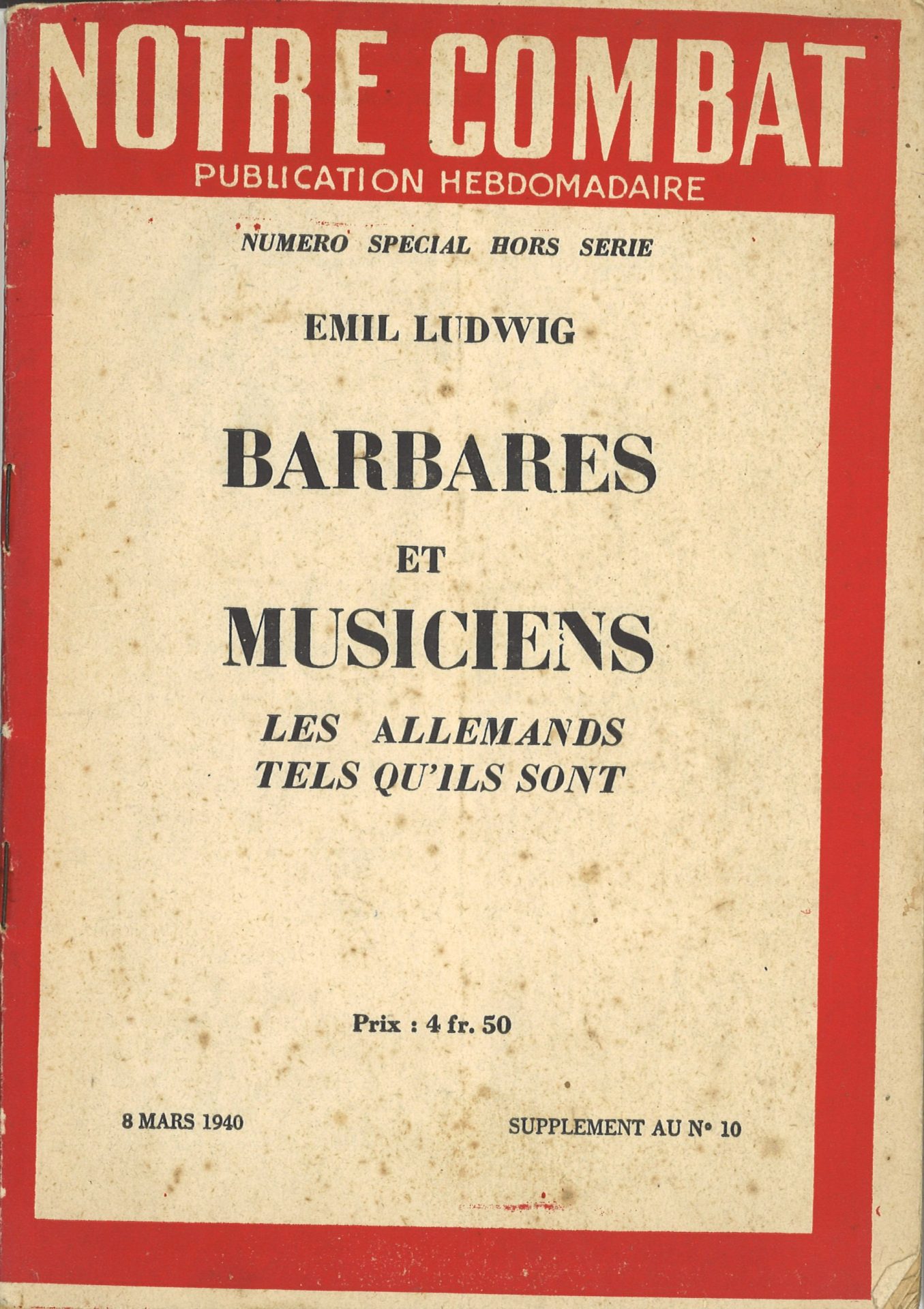Notre combat : Barbares et musiciens, les allemands tels qu'ils sont