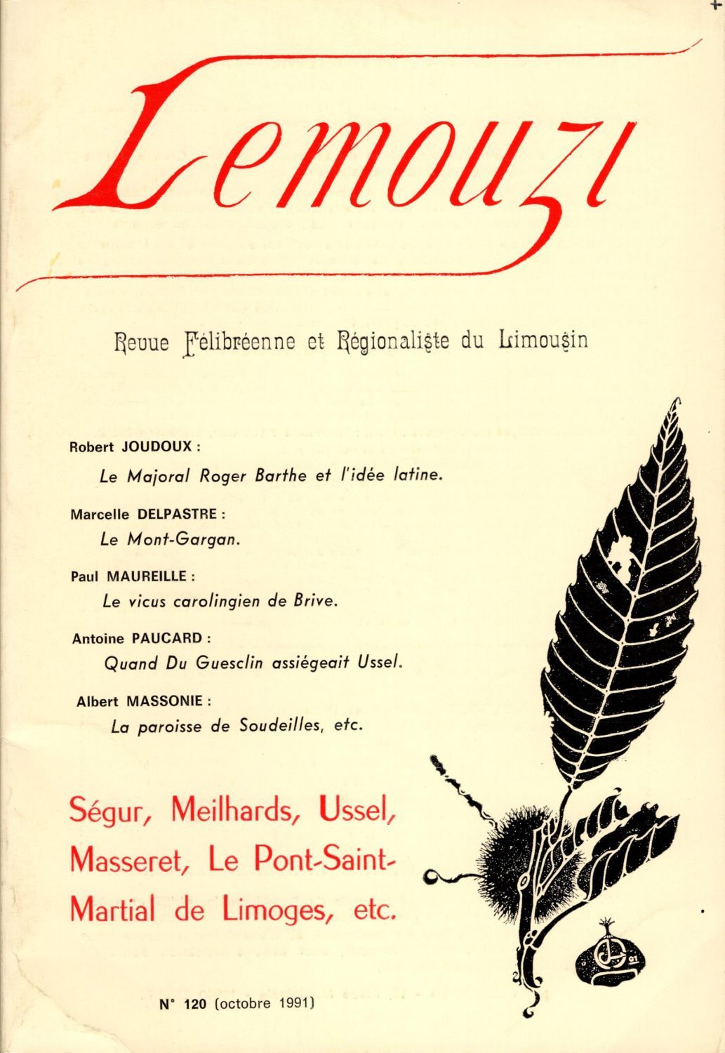 Lemouzi - Ségur - Meilhards - Ussel - Masseret - Le Pont Saint-Martial de Limoges