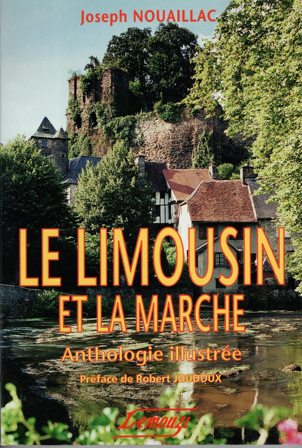 Lemouzi - Le Limousin et la Marche