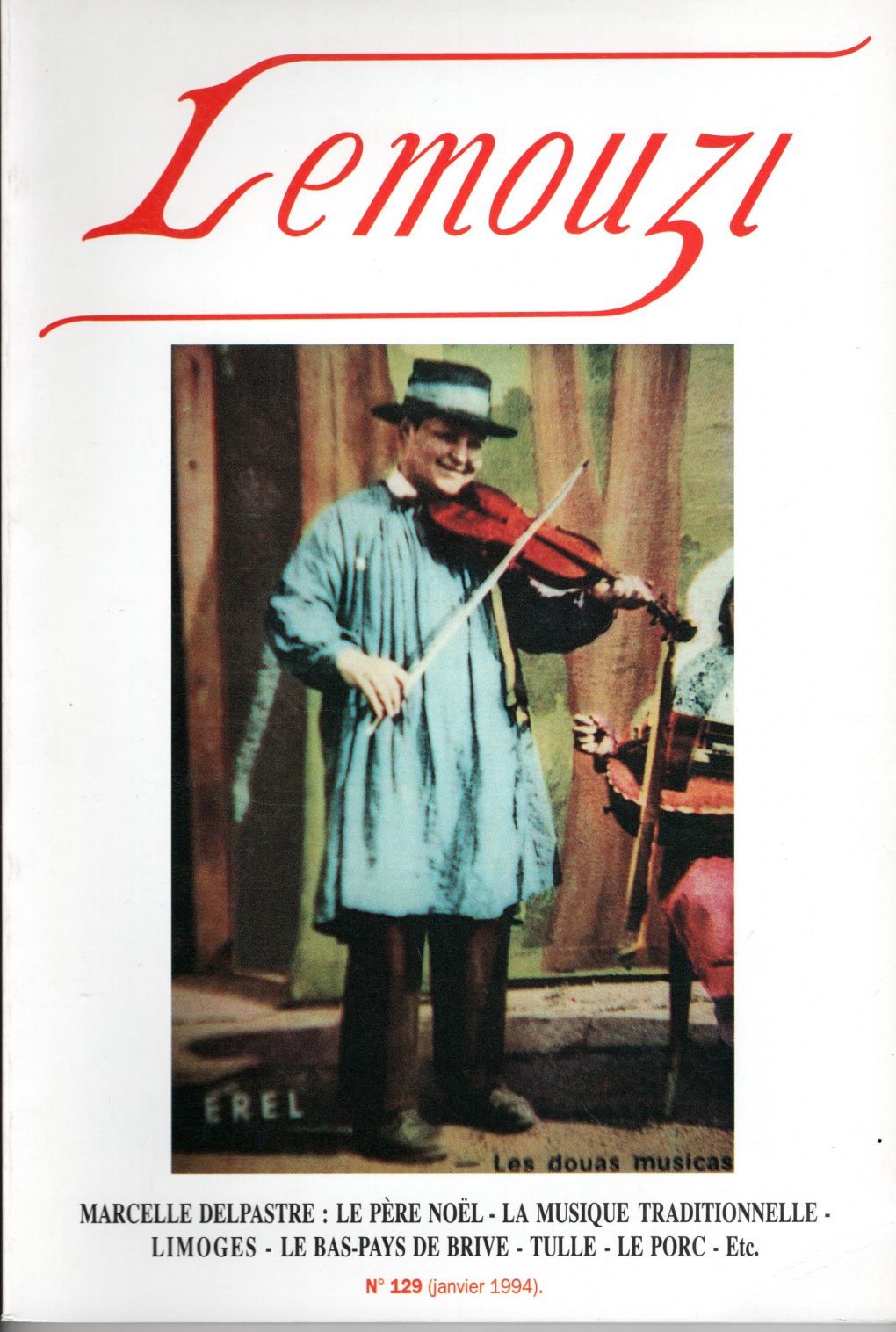 Lemouzi - Marcelle Delpastre - Le Père Noël - La musique traditionnelle - Limoges - Le bas-Pays de Brive - Tulle - Le porc