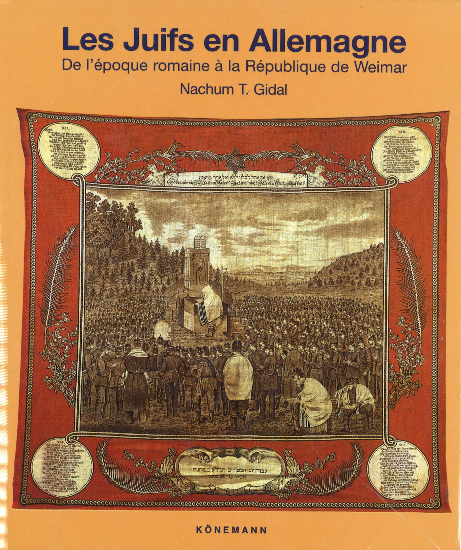 Les juifs en Allemagne de l'époque romaine à la République de Weimar