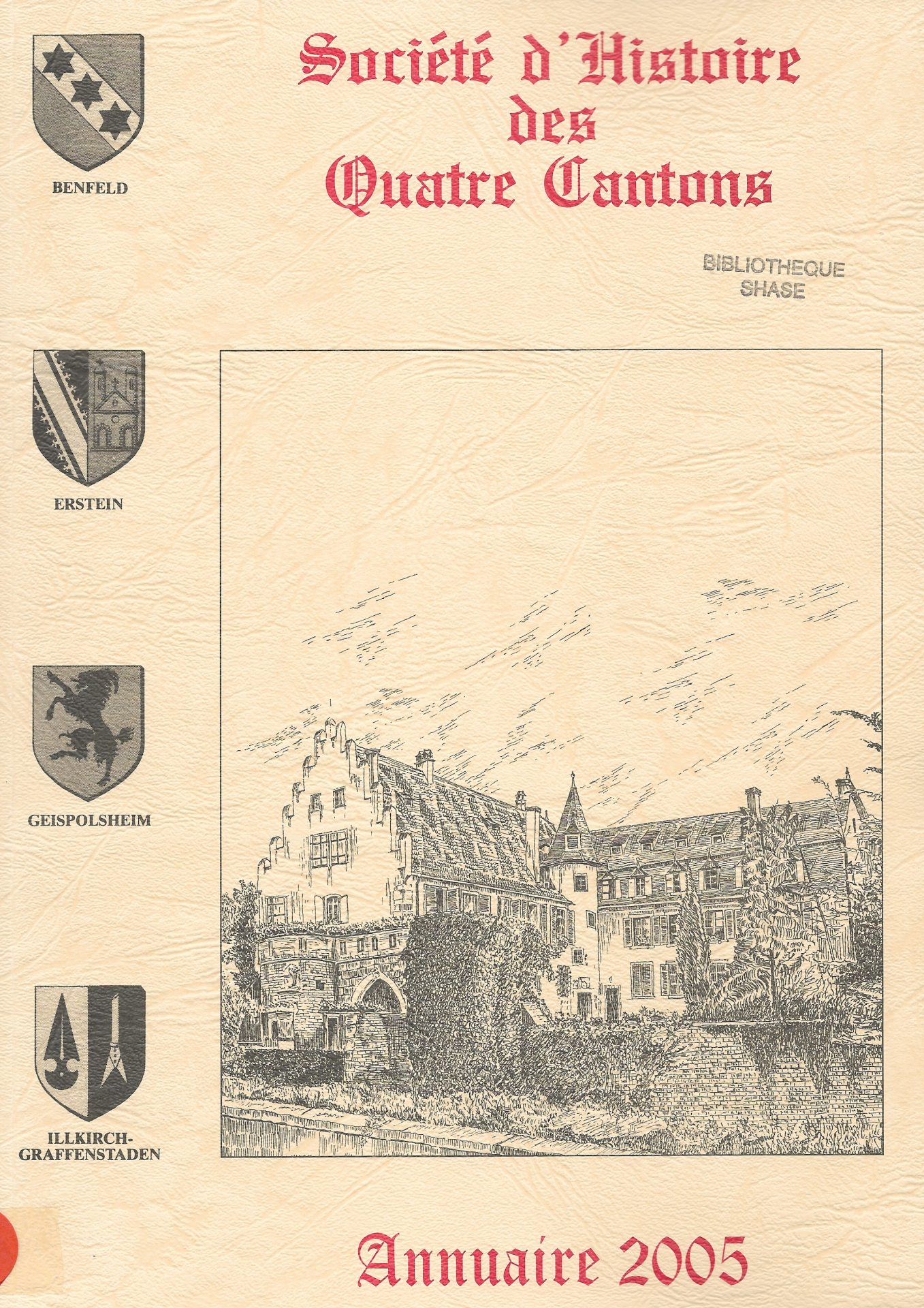 Annuaire de la Société d'Histoire des Quatre Cantons
