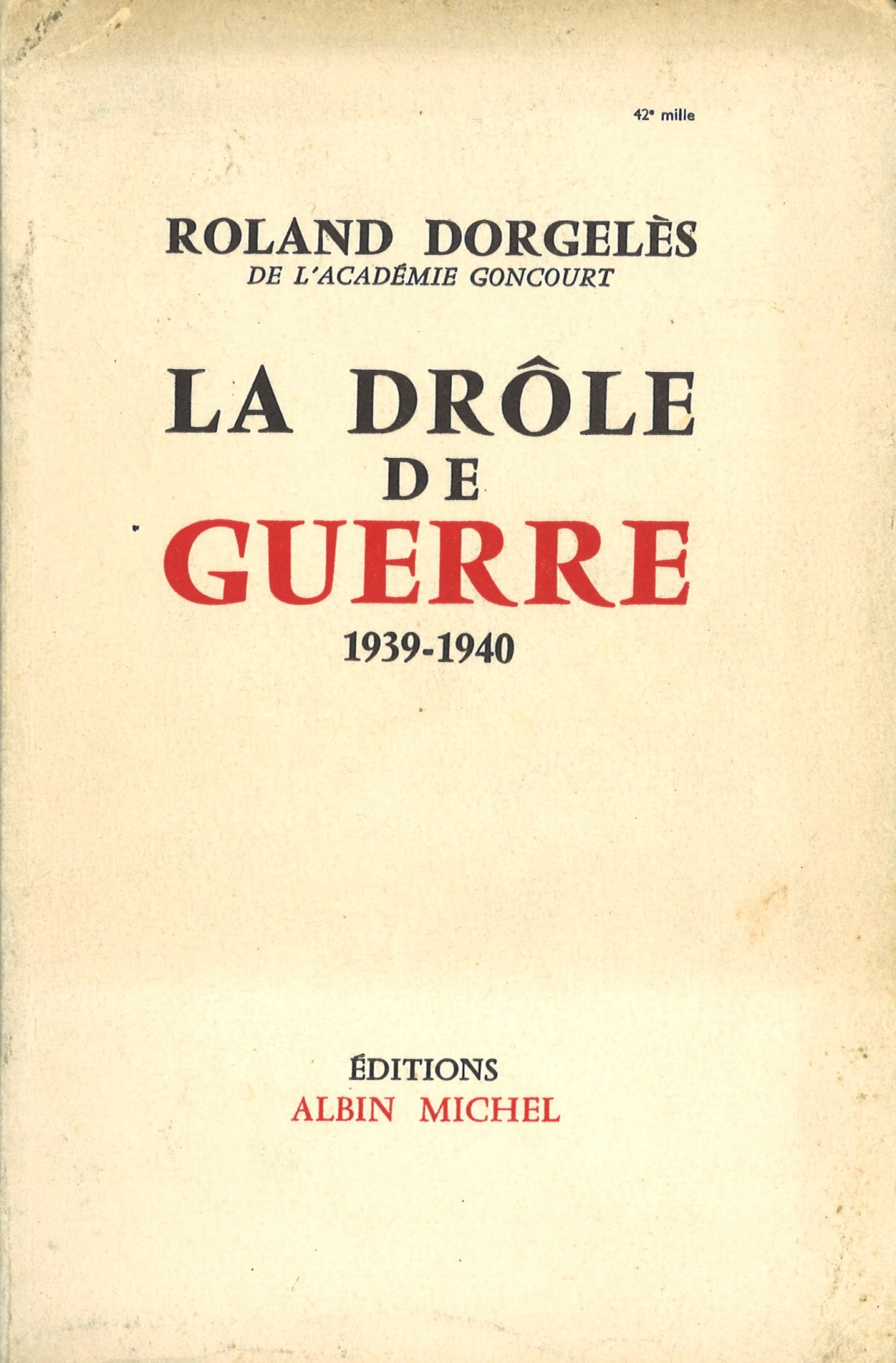 La drôle de guerre 1939-1940