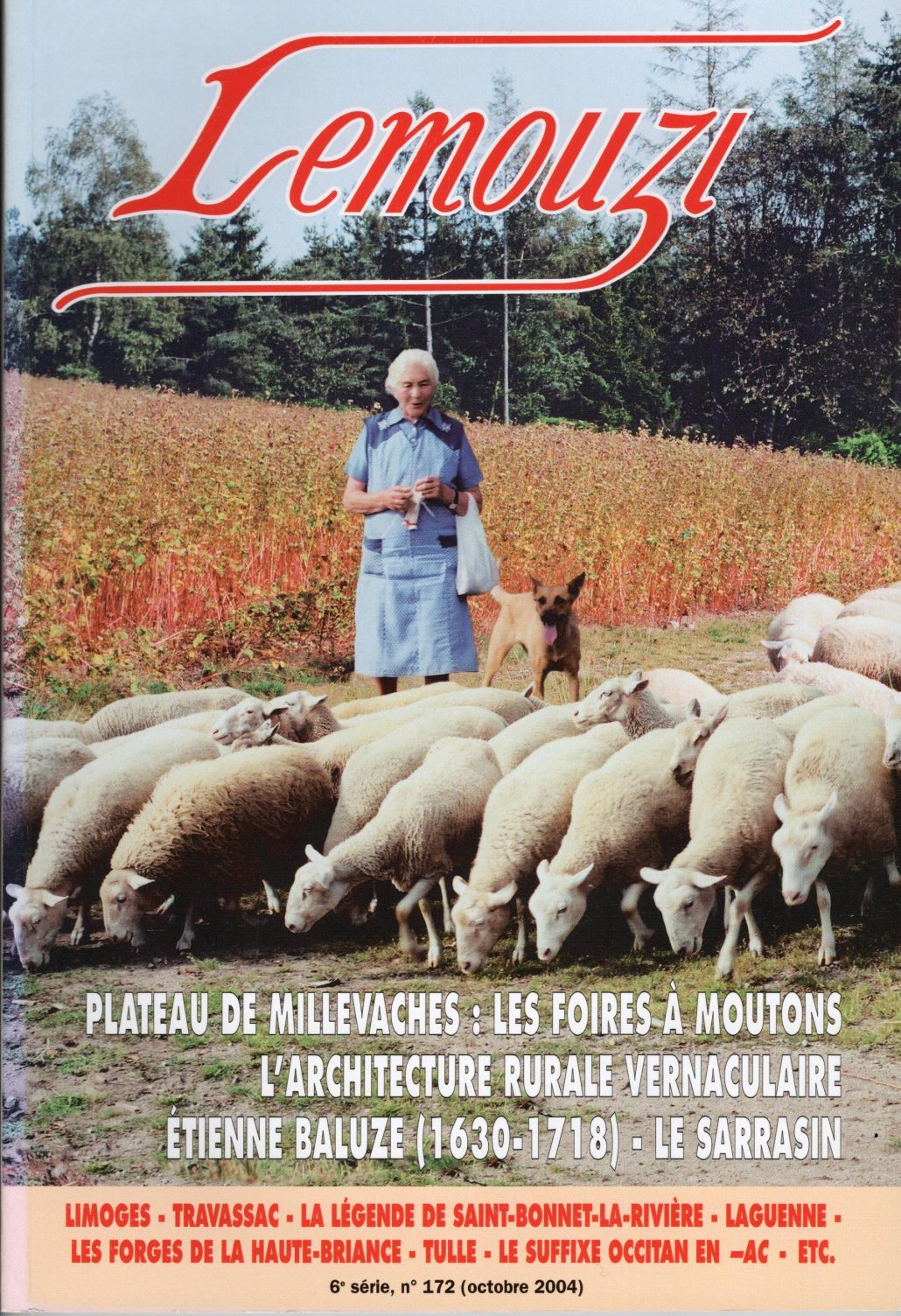 Lemouzi - Plateau de Millevaches : les foires à moutons - L'architecture rurale vernaculaire - Etienne Baluze (1630-1718) - Le Sarrasin
