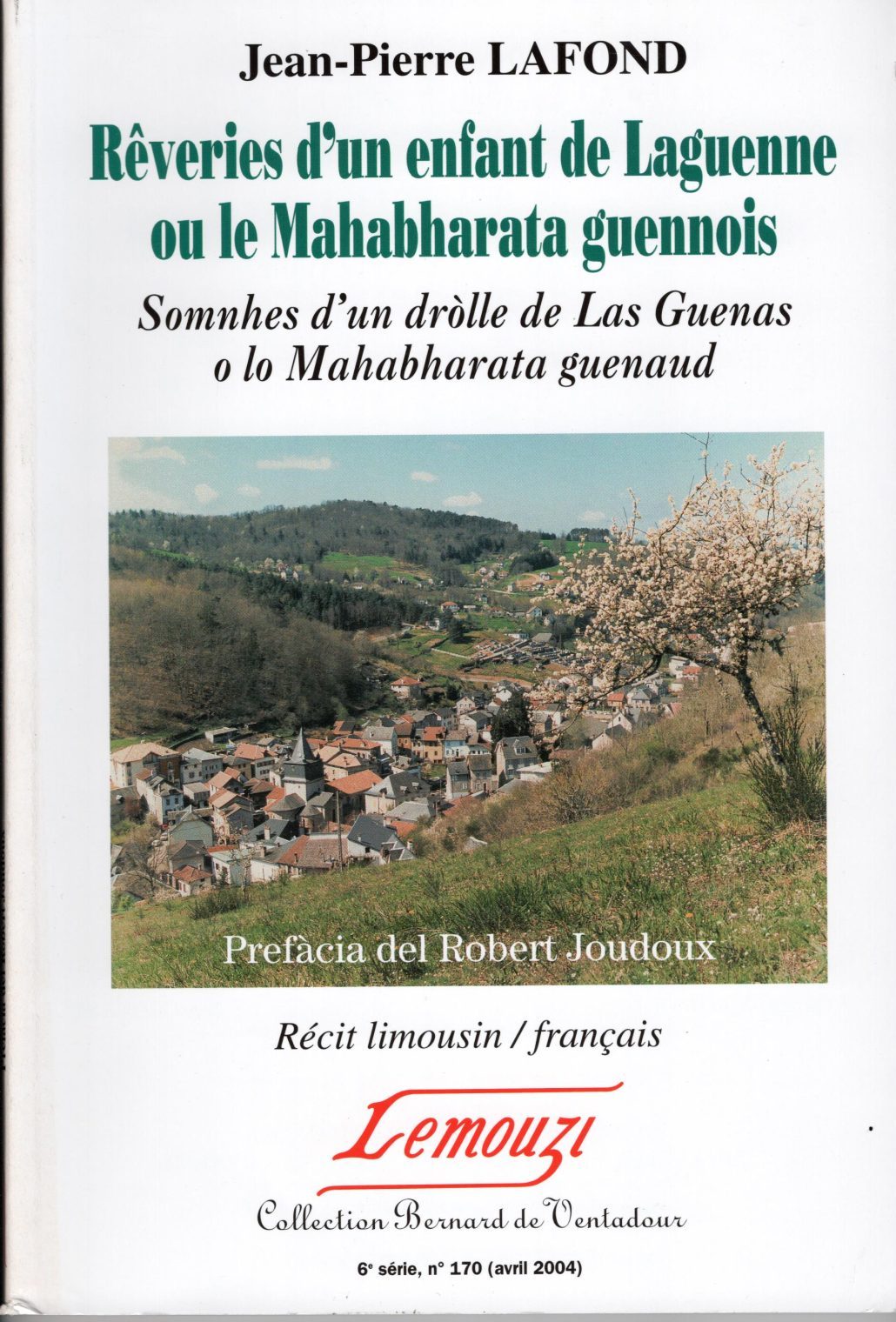 Lemouzi - Rêveries d'un enfant de Laguenne ou le Mahabharata guennois