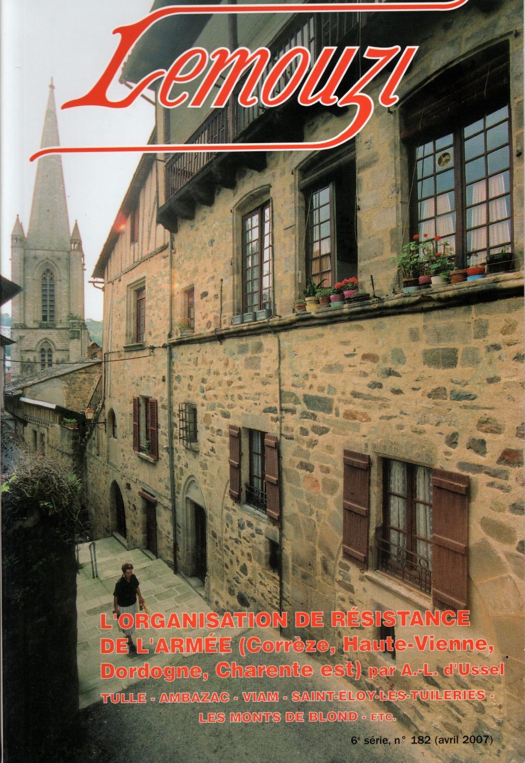 Lemouzi - L'organisation de résistance de l'armée (Corrèze, Haute-Vienne, Dordogne, Charente est)