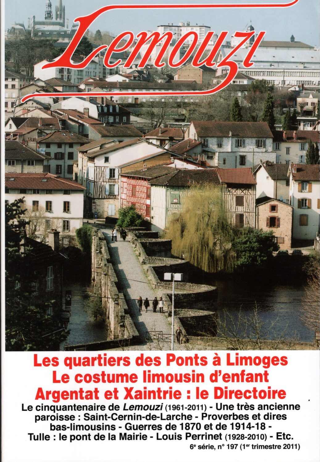 Lemouzi - Les quartiers des Ponts à Limoges - Le costume limousin d'enfant - Argentat et Xaintrie : le Directoire