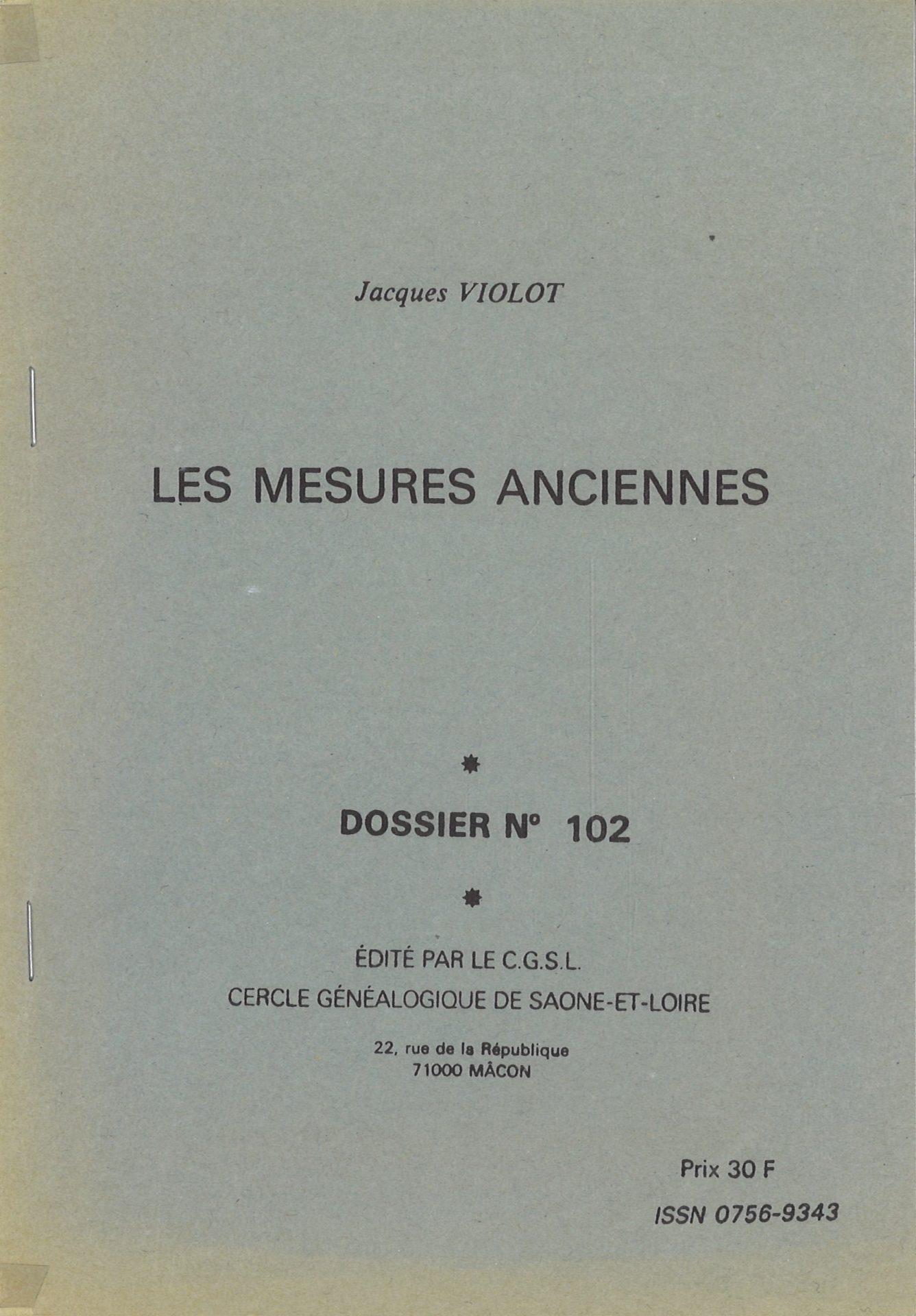 Les mesures anciennes - Dossier n° 102