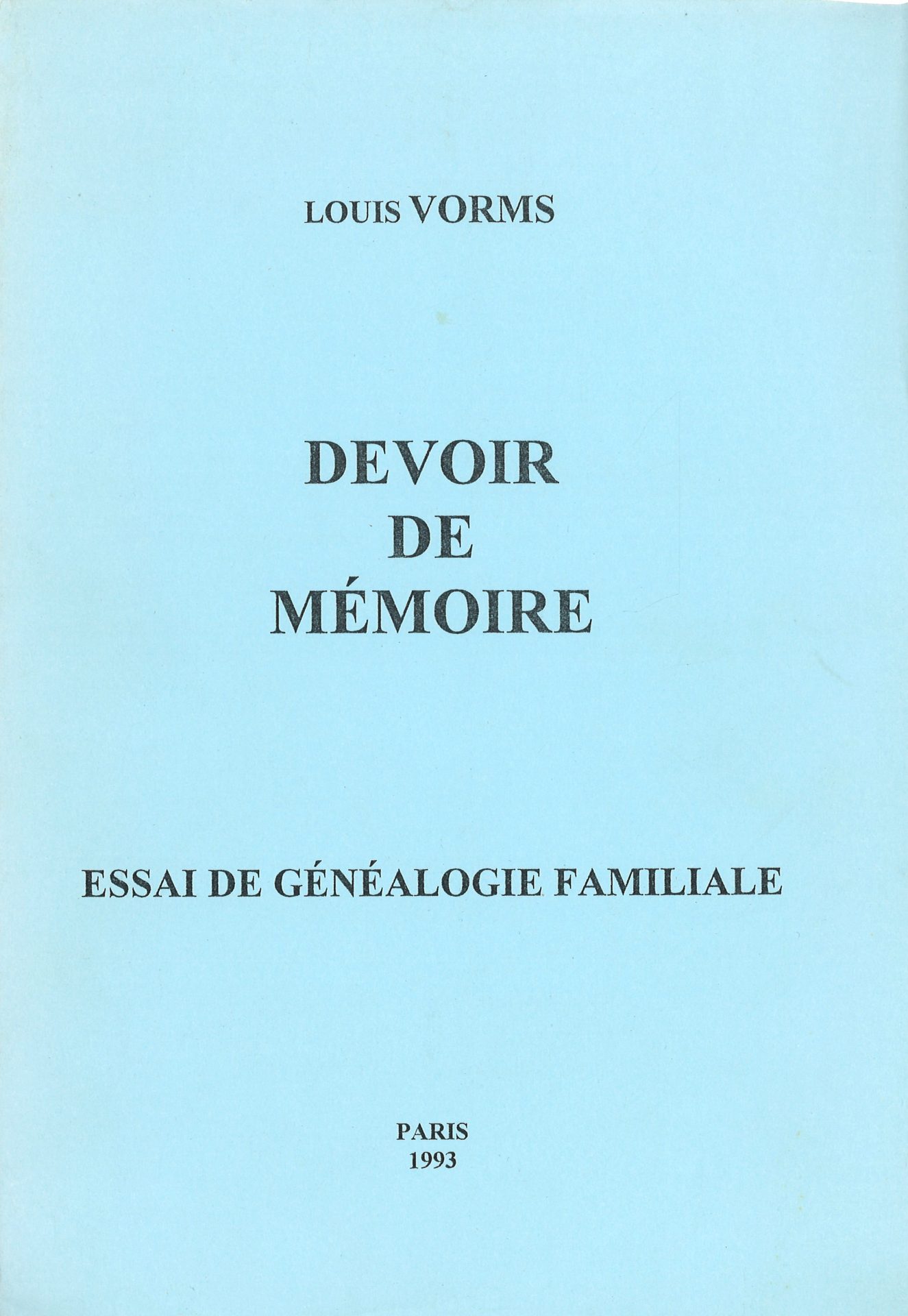 Devoir de mémoire - Essai de généalogie familiale