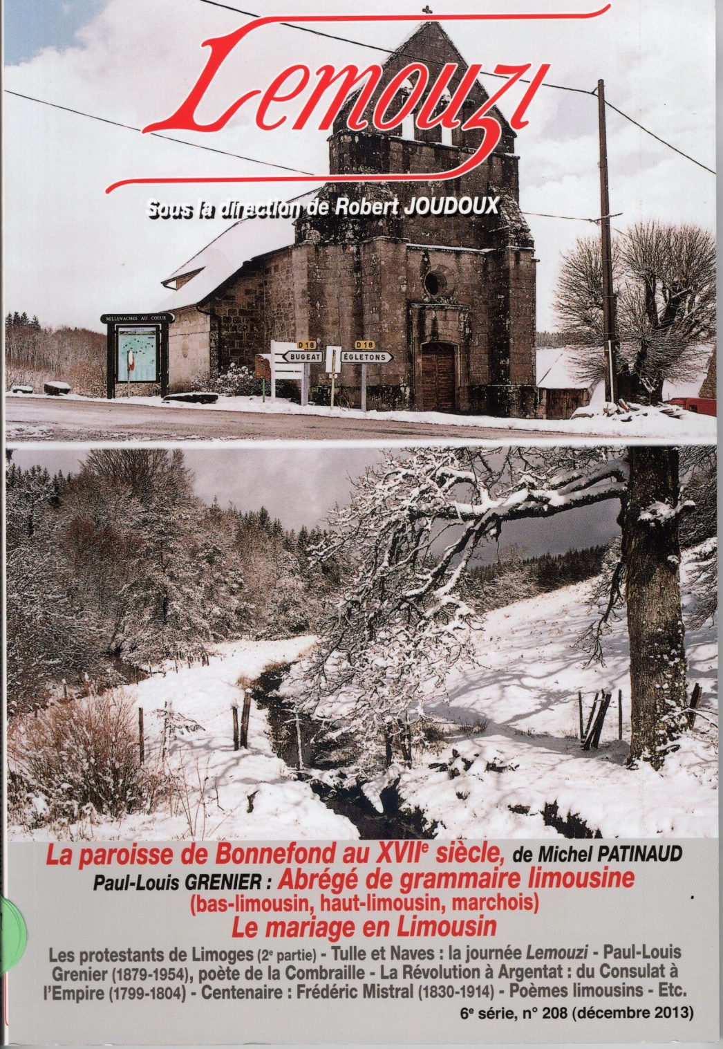 Lemouzi - La paroisse de Bonnefond au XVIIème siècle - Abrégé de grammaire limousine (bas-limousin, haut-limousin, marchois) - Le mariage en Limousin