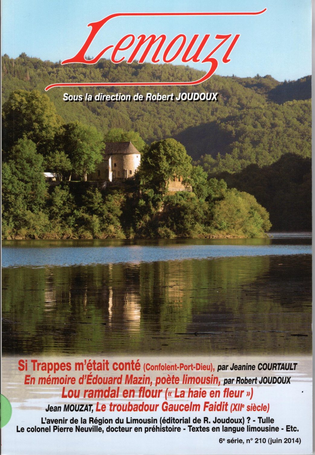 Lemouzi - Si Trappes m'était conté (Confolent-Port-Dieu) - En mémoire d'Edouard Mazin, poète limousin - Le troubadour Gaucelm Faidit (XIIème siècle)