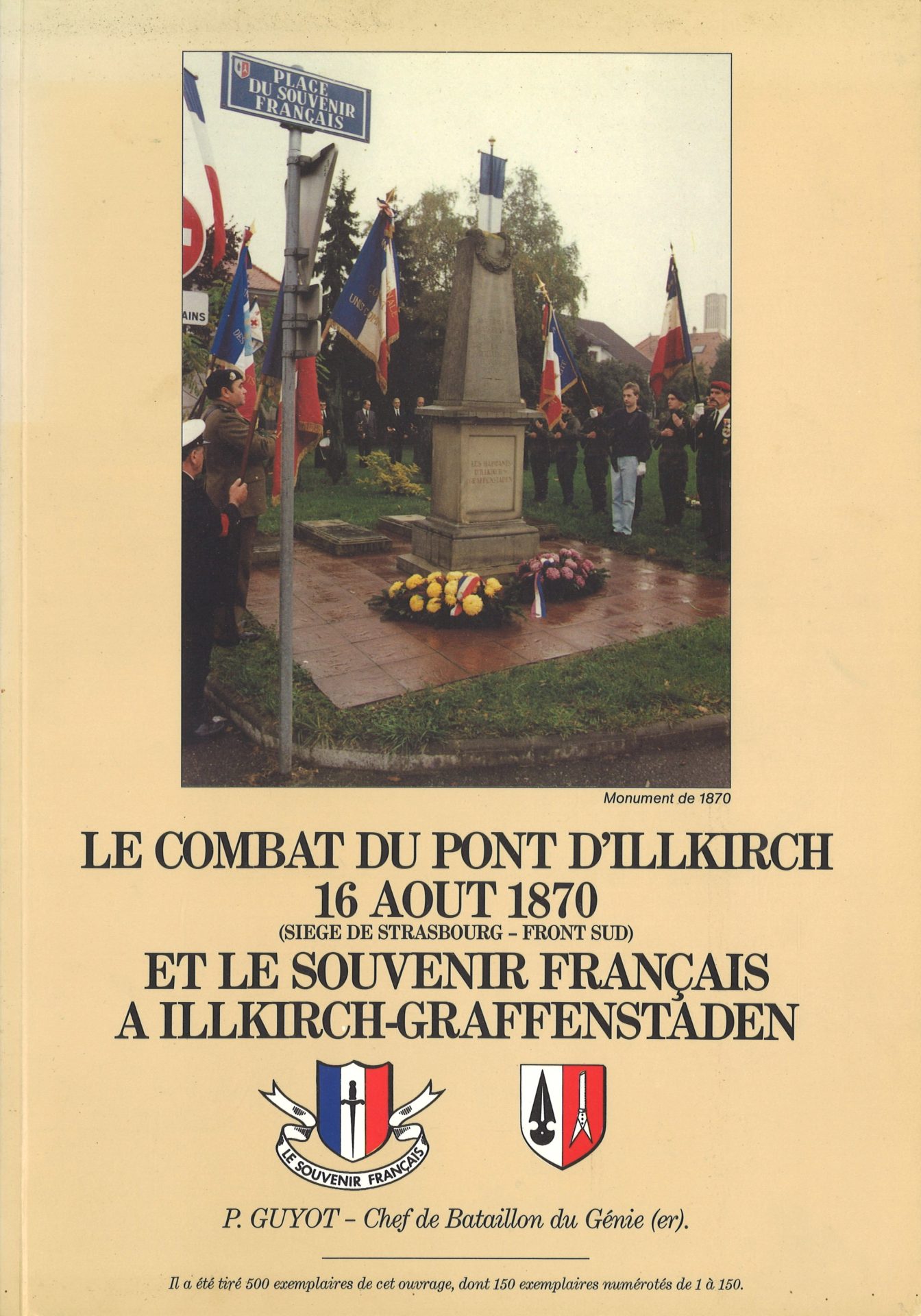 Le combat du pont d'Illkirch 16 août 1870 (siège de Strasbourg - front Sud) et le Souvenir Français à Illkirch-Graffenstaden