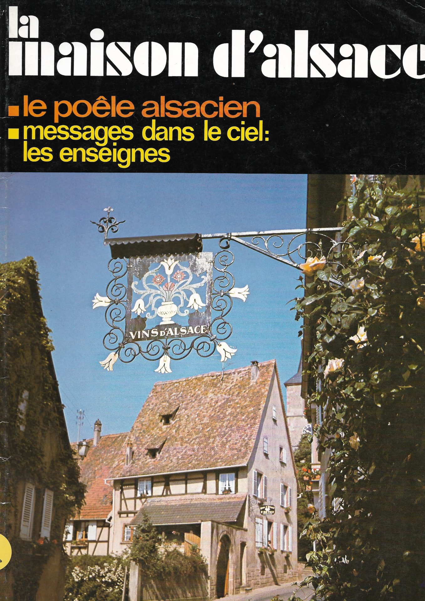 La Maison d'Alsace - revue de la maison et des arts décoratifs - N°6