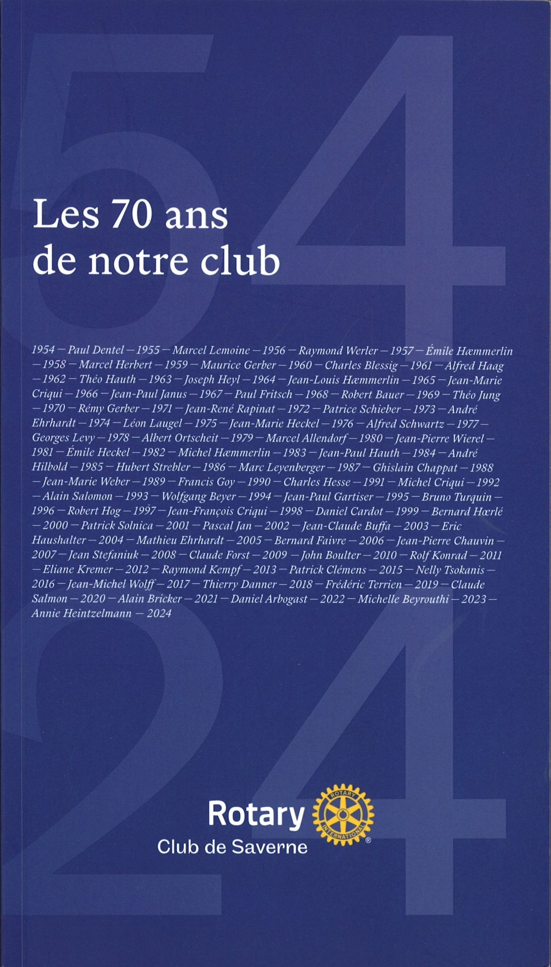 Les 70 ans de notre club - Rotary Club de Saverne