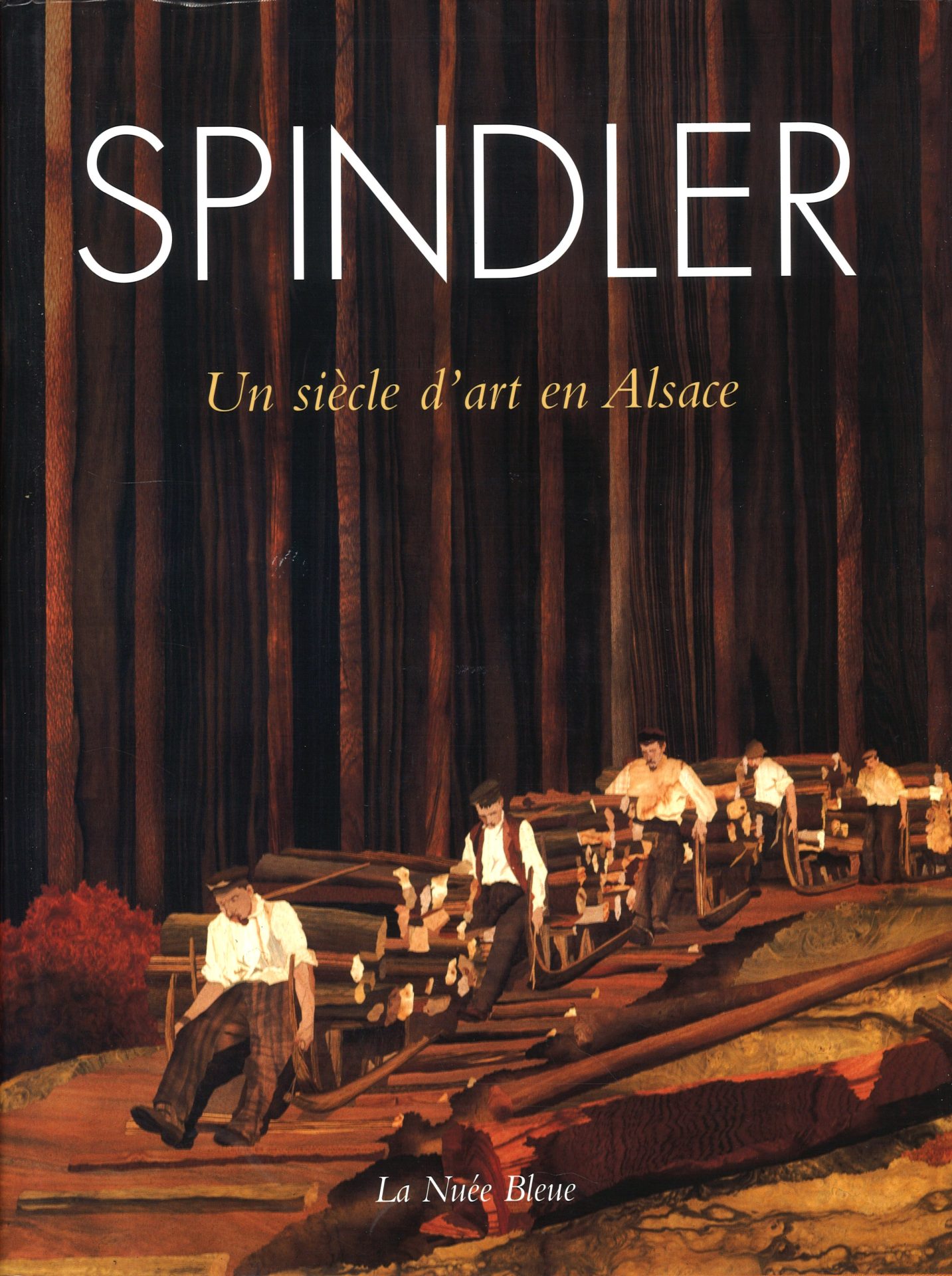 Charles, Paul, Jean Jacques Spindler - Un siècle d'art en Alsace