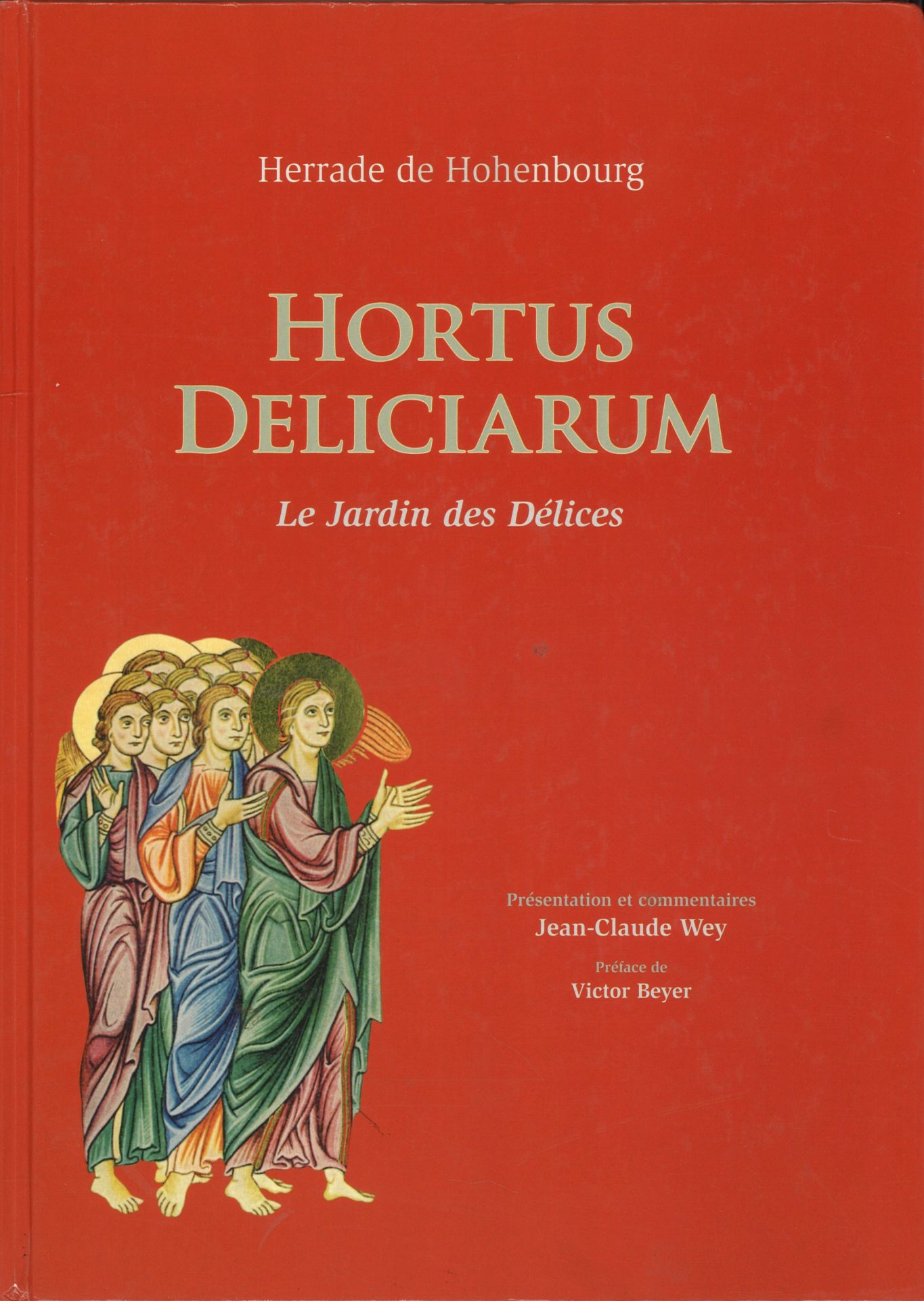 Hortus Deliciarum - Le Jardin des Délices