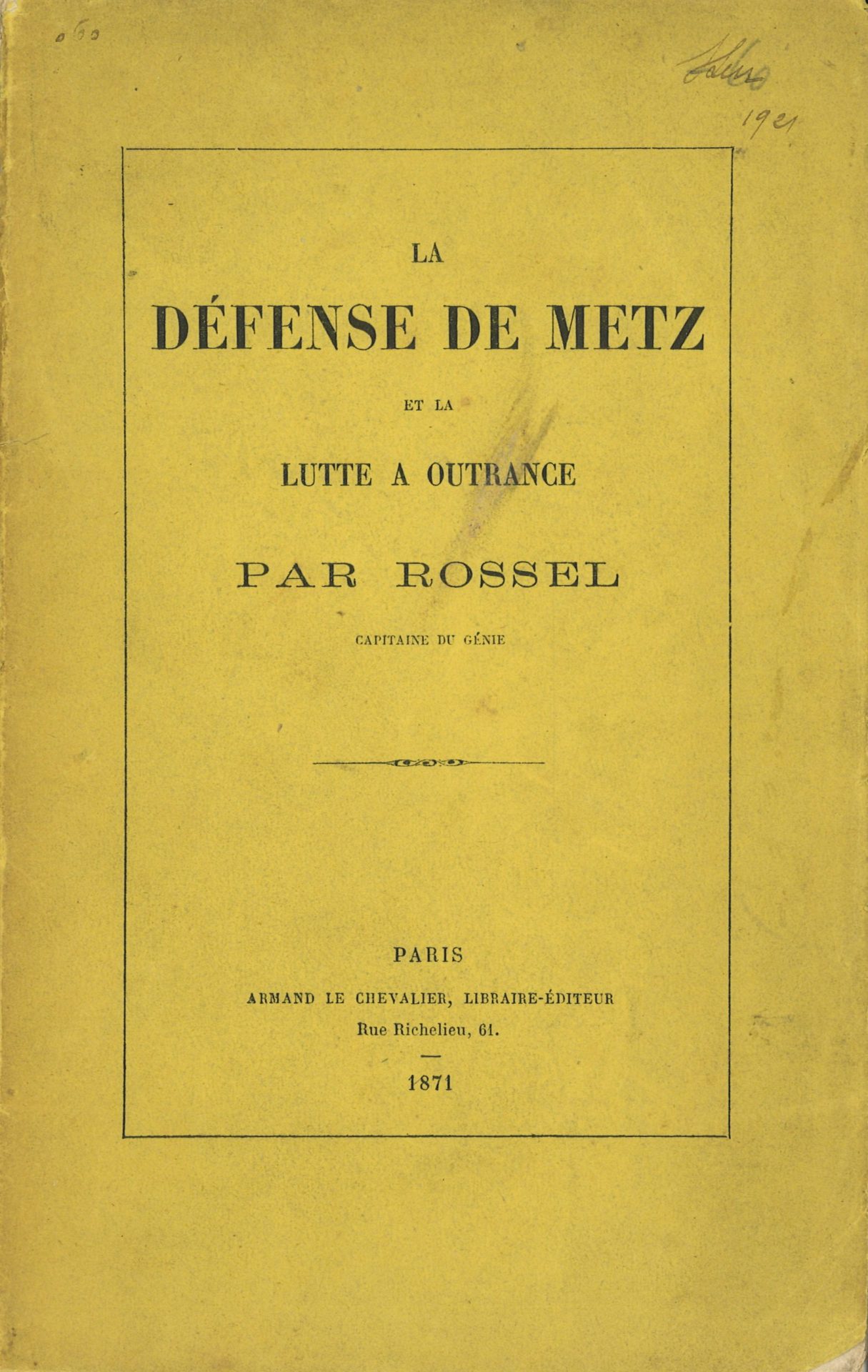 La défense de Metz et la lutte à outrance