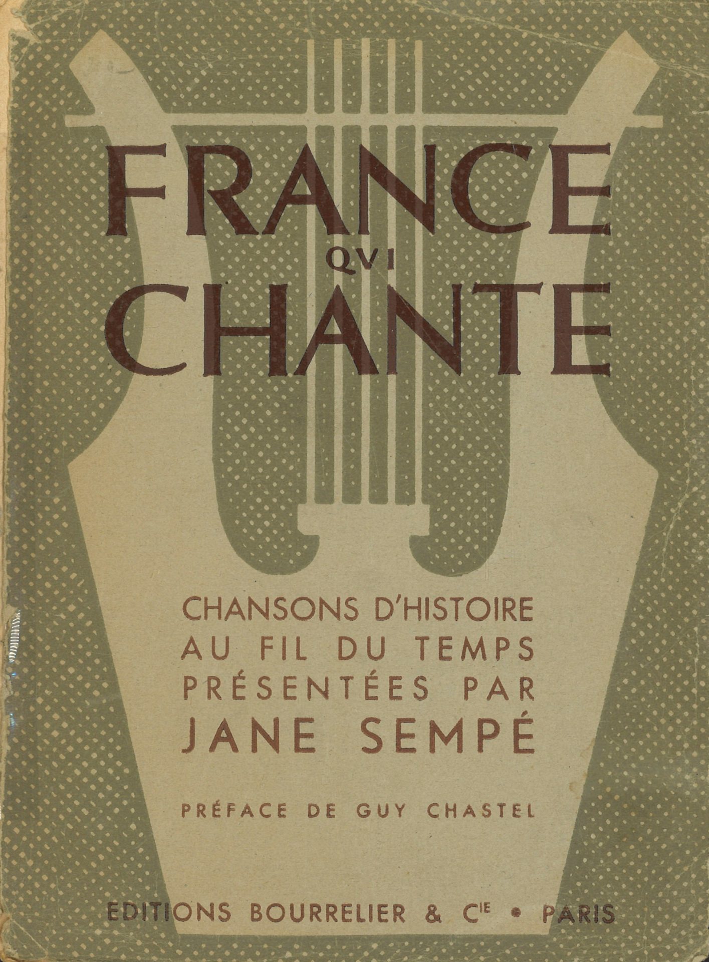 France qui chante - Chansons d'histoire au fil du temps