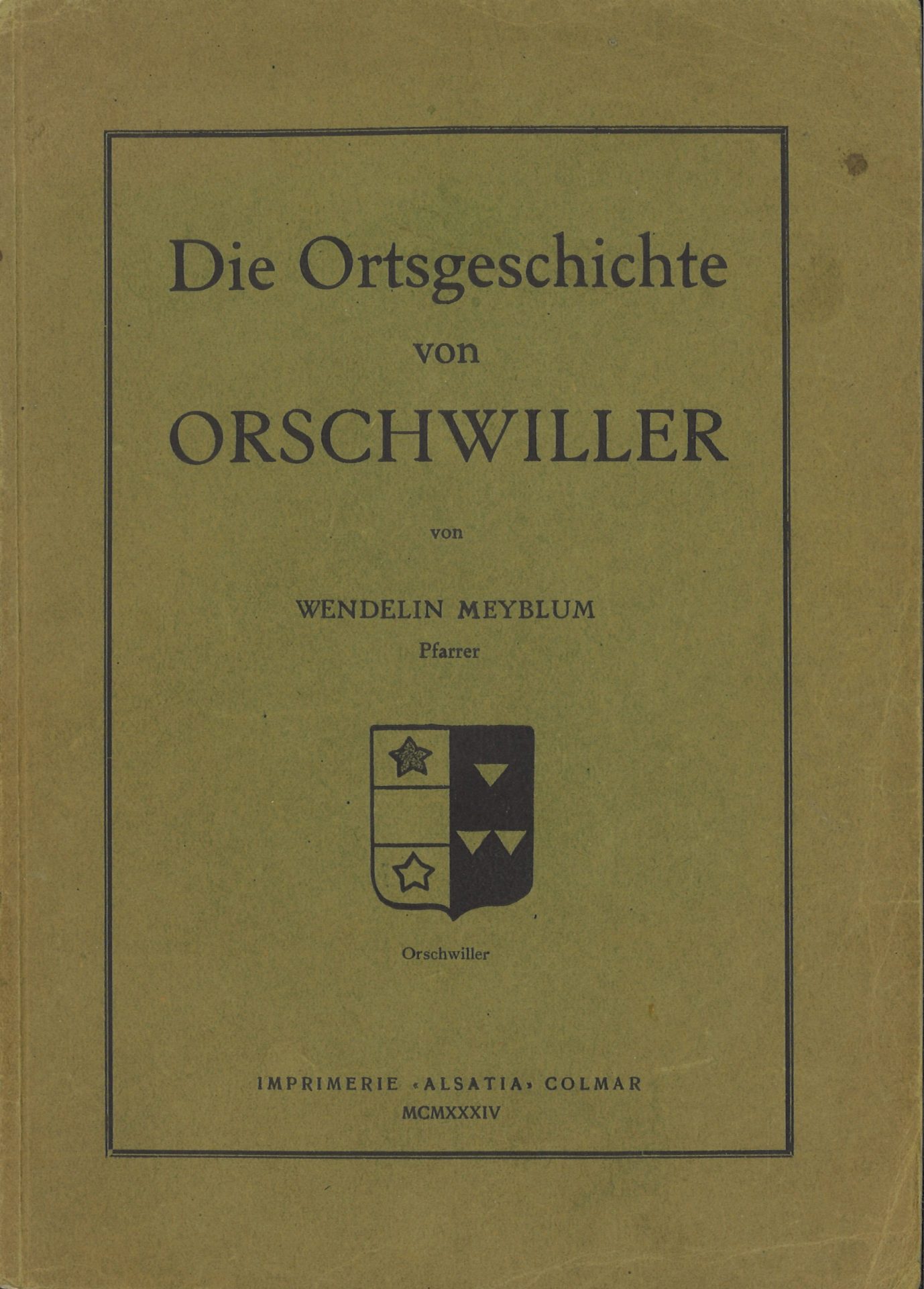 Die Ortsgeschichte von Orschwiller
