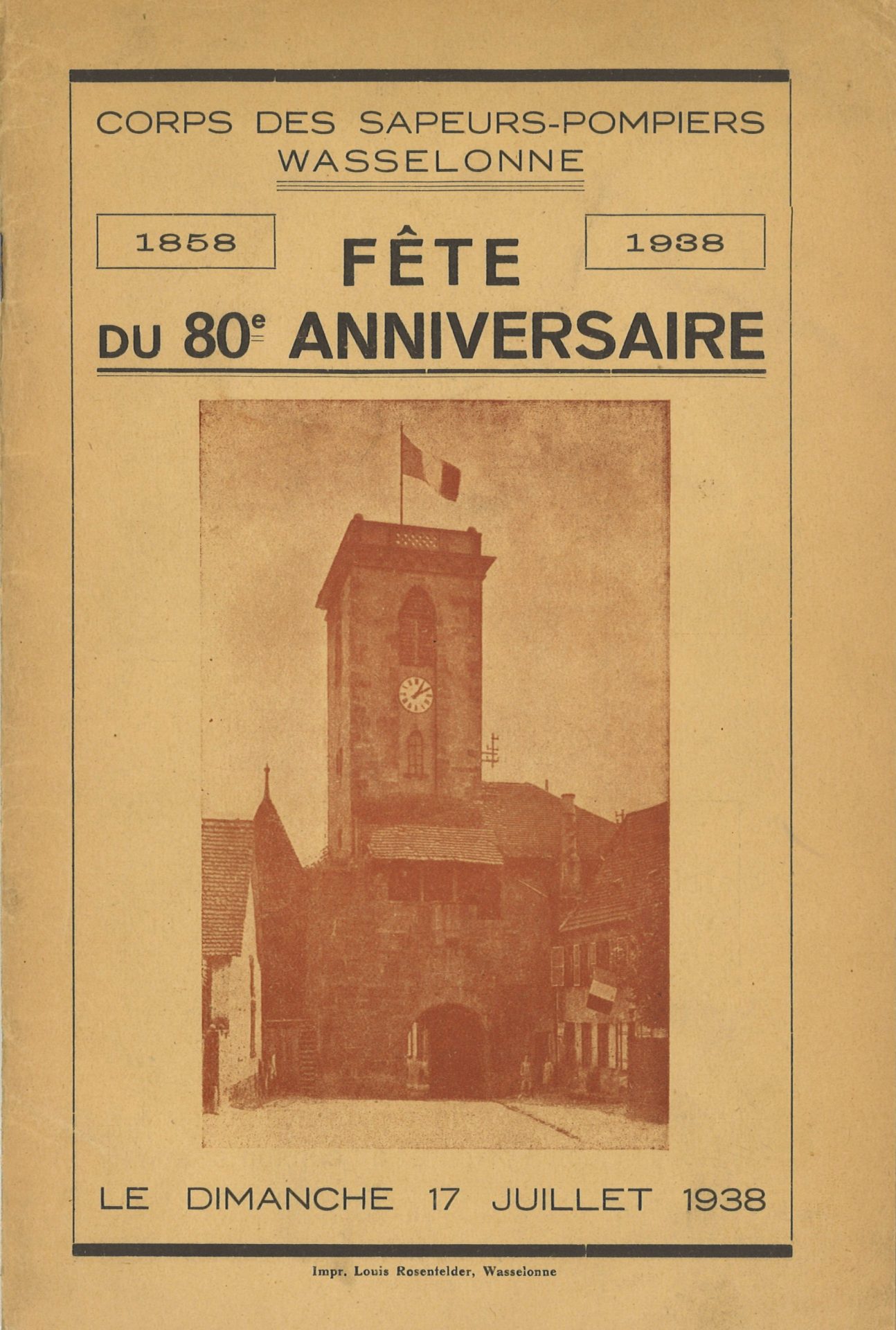 Corps des sapeurs-pompiers  - Wasselonne - Fête du 80e anniversaire 1858-1938
