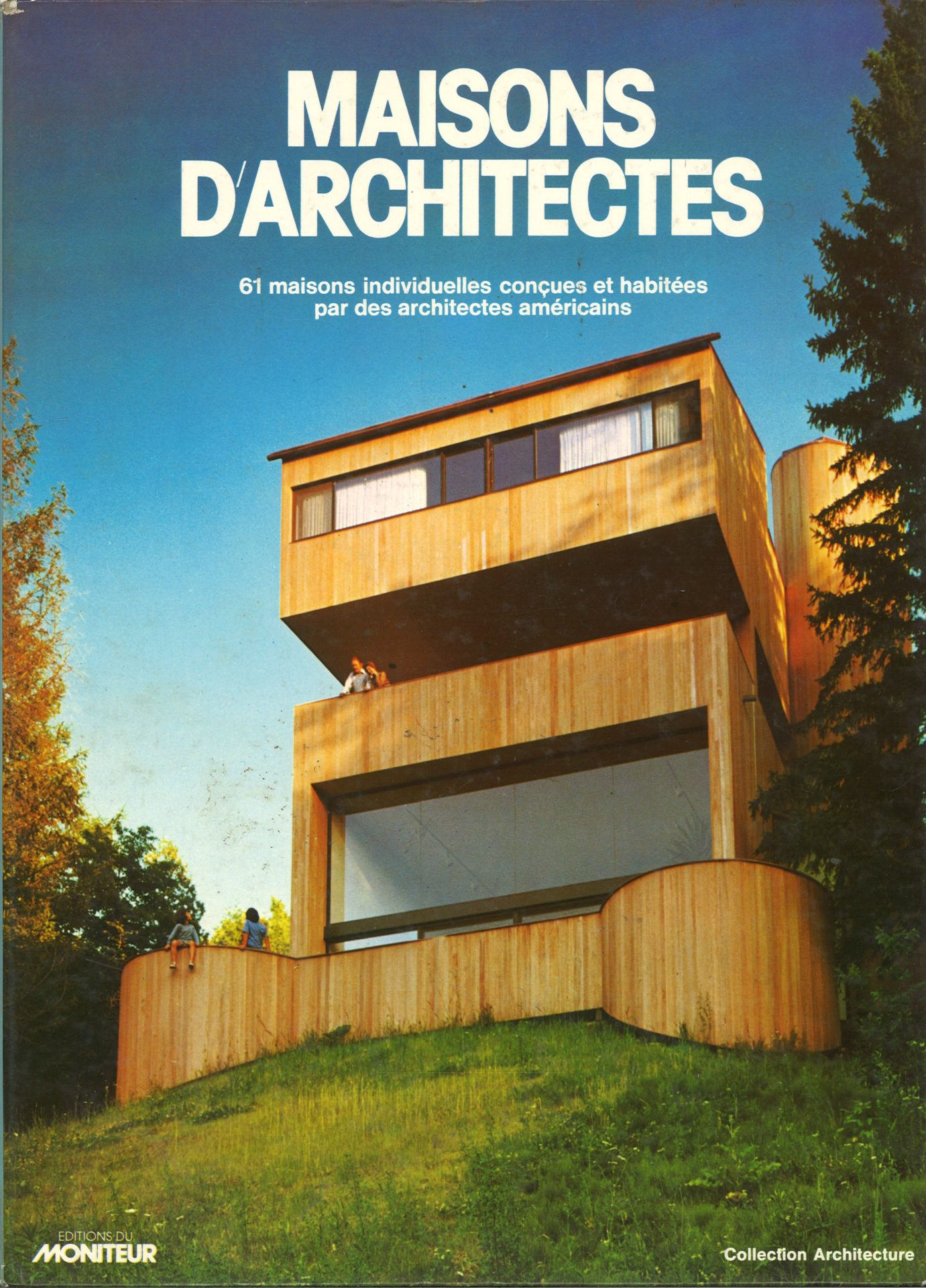 Maisons d'architectes et maisons individuelles conçues et habitées par des architectes américains