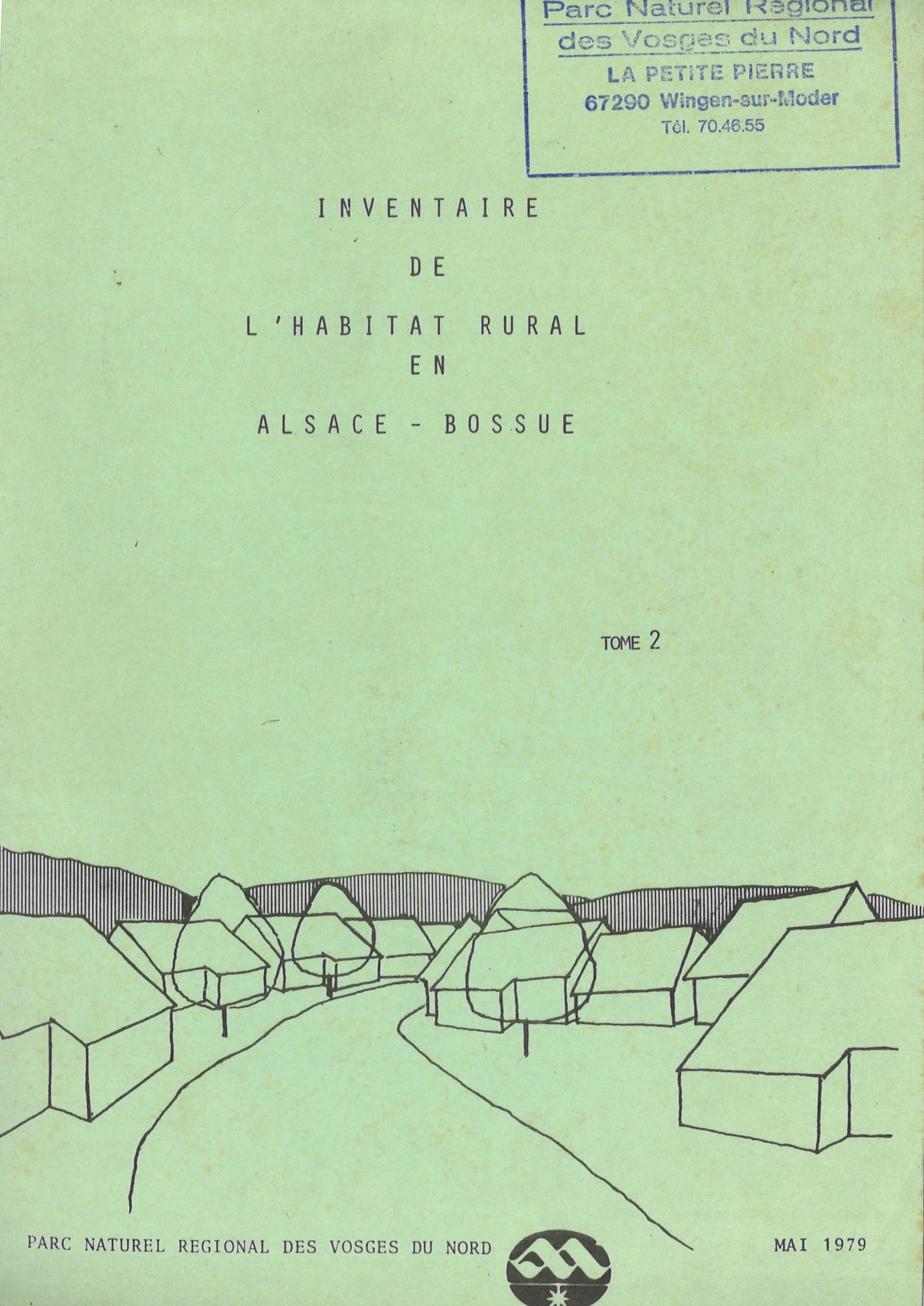 Inventaire de l'habitat rural en Alsace-Bossue - tome 2