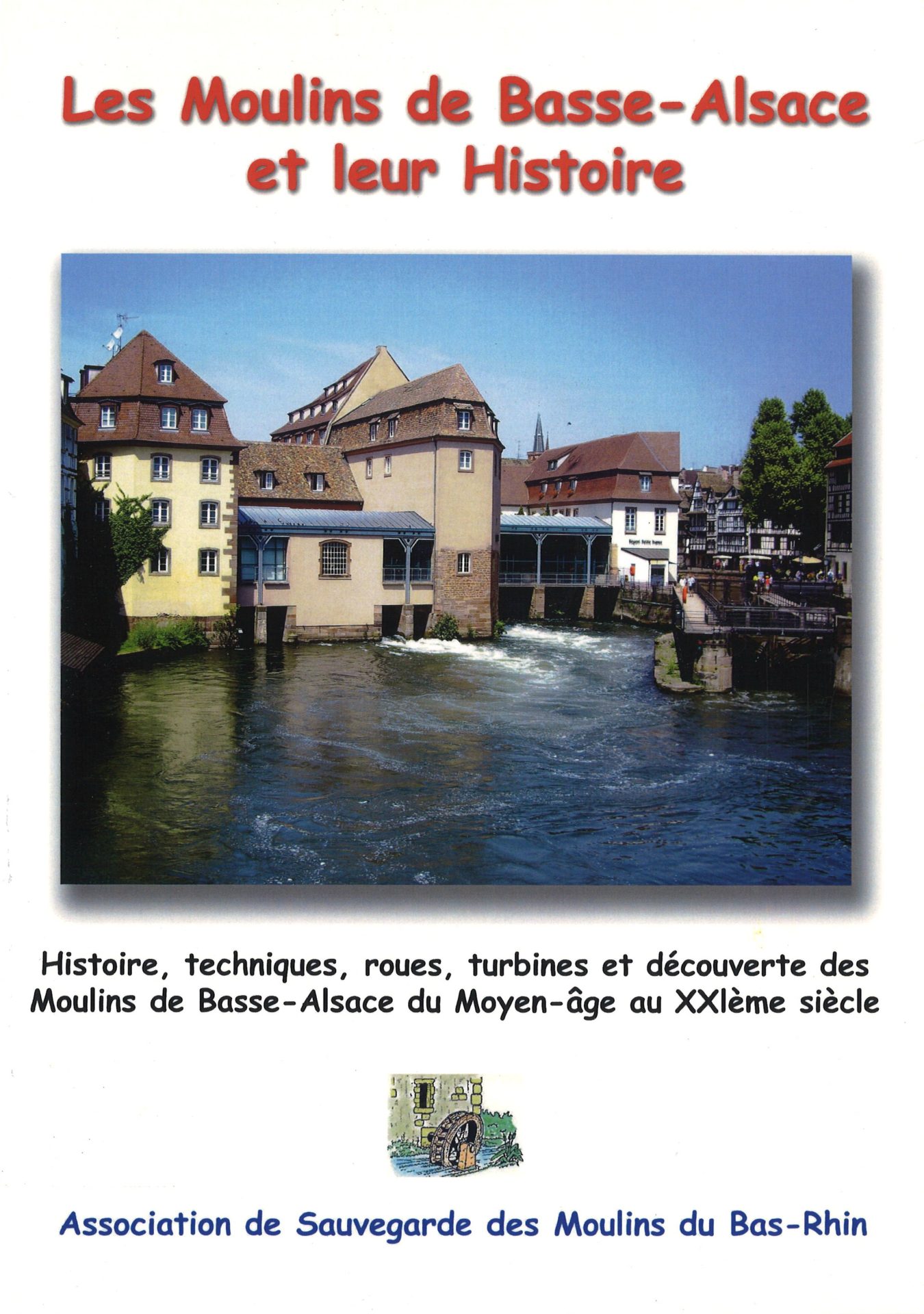 Les moulins de Basse-Alsace et leur histoire