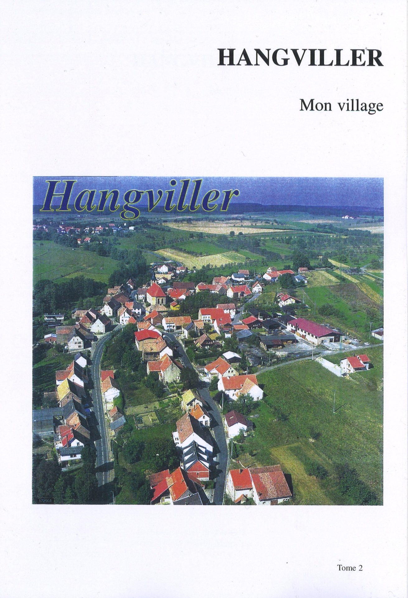 Hangviller, mon village - tome 2
