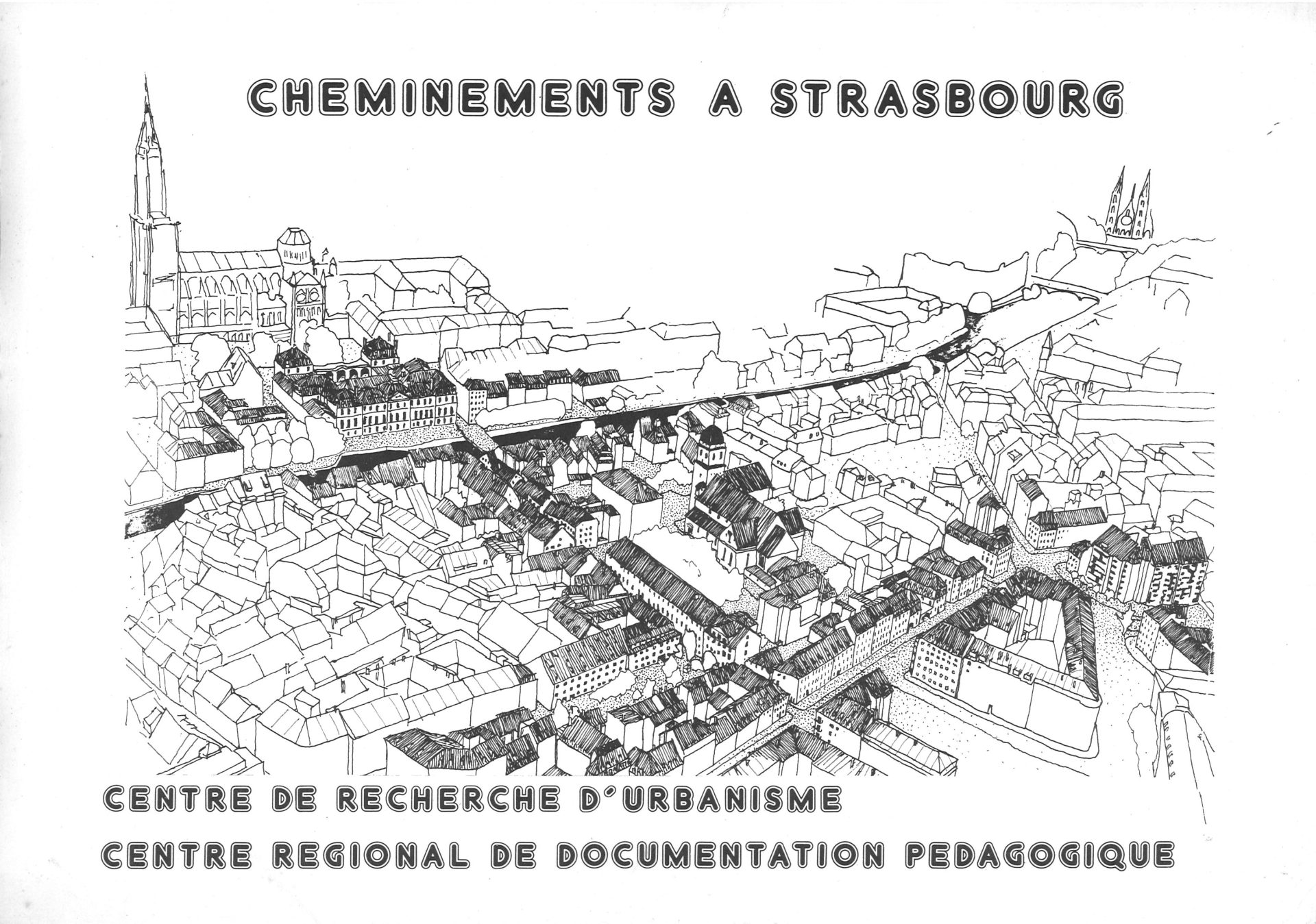 Cheminements à Strasbourg