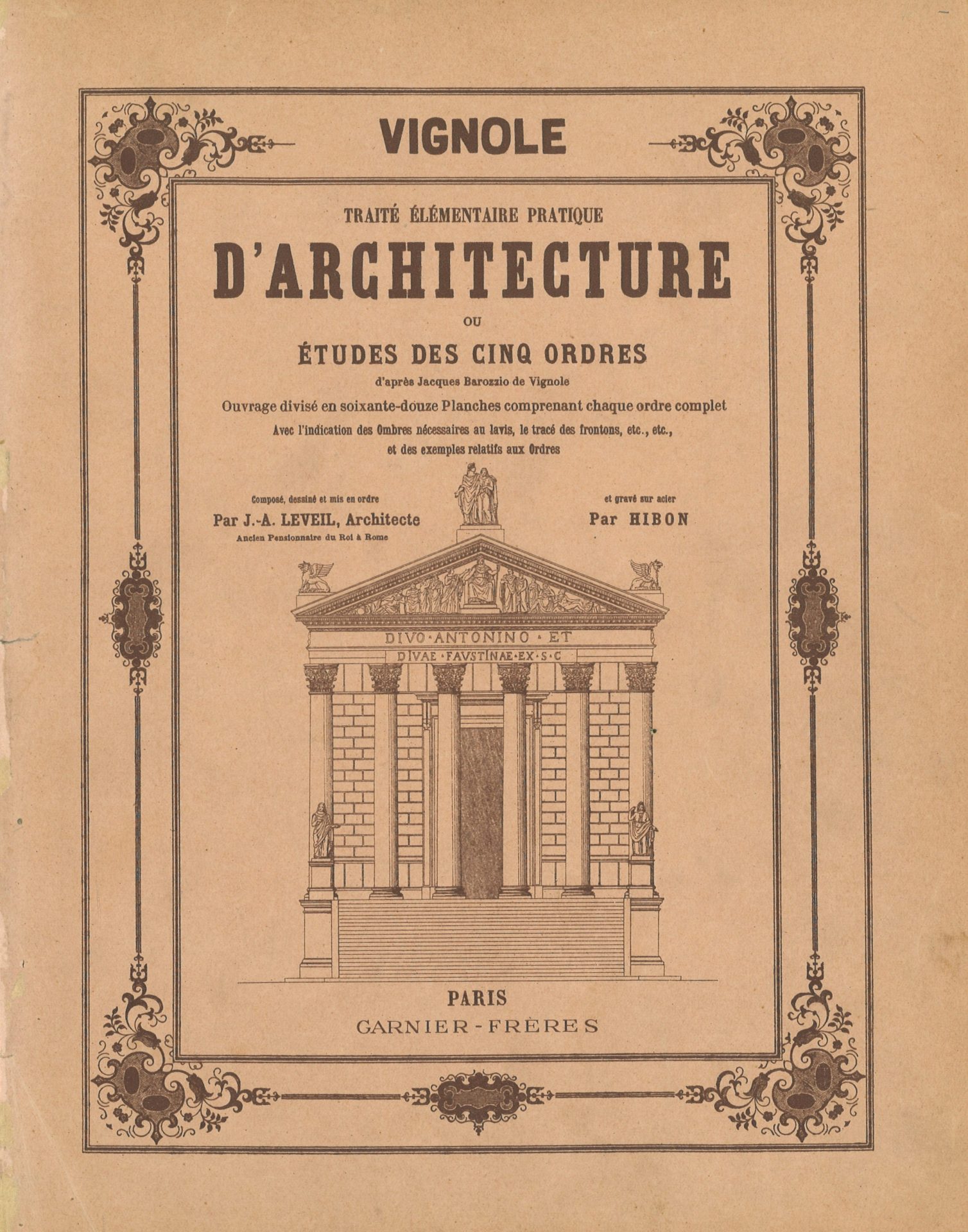 Vignole - Traité élémentaire pratique d'architecture ou études des cinq ordres
