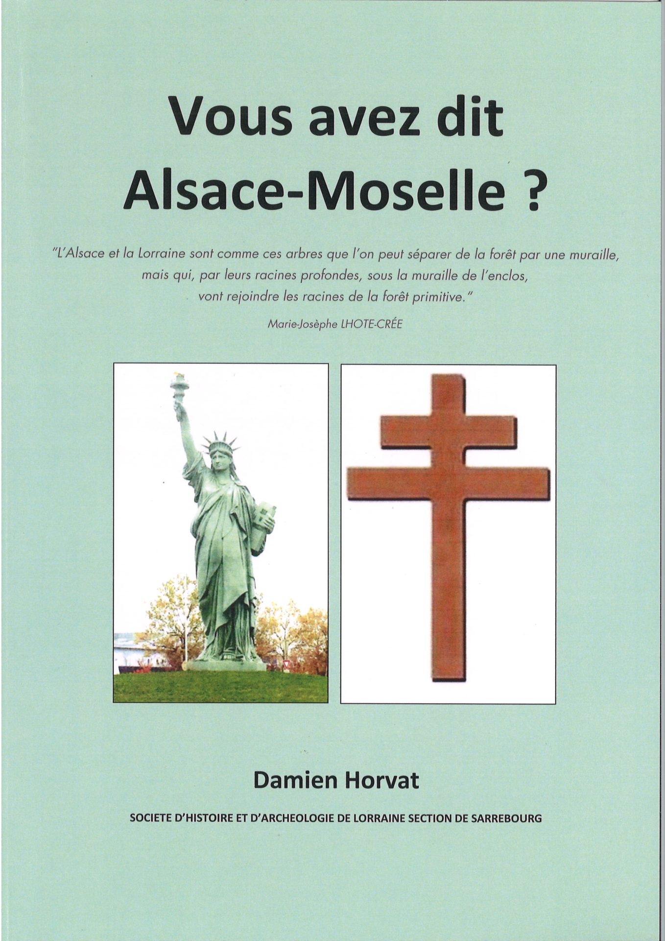 Vous avez dit Alsace-Moselle ?