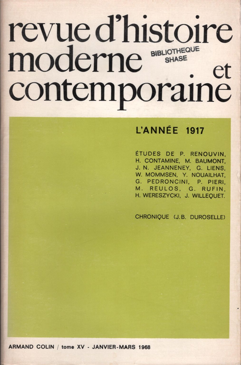 Revue d'histoire moderne et contemporaine - Tome XV - Colloque sur l'année 1917