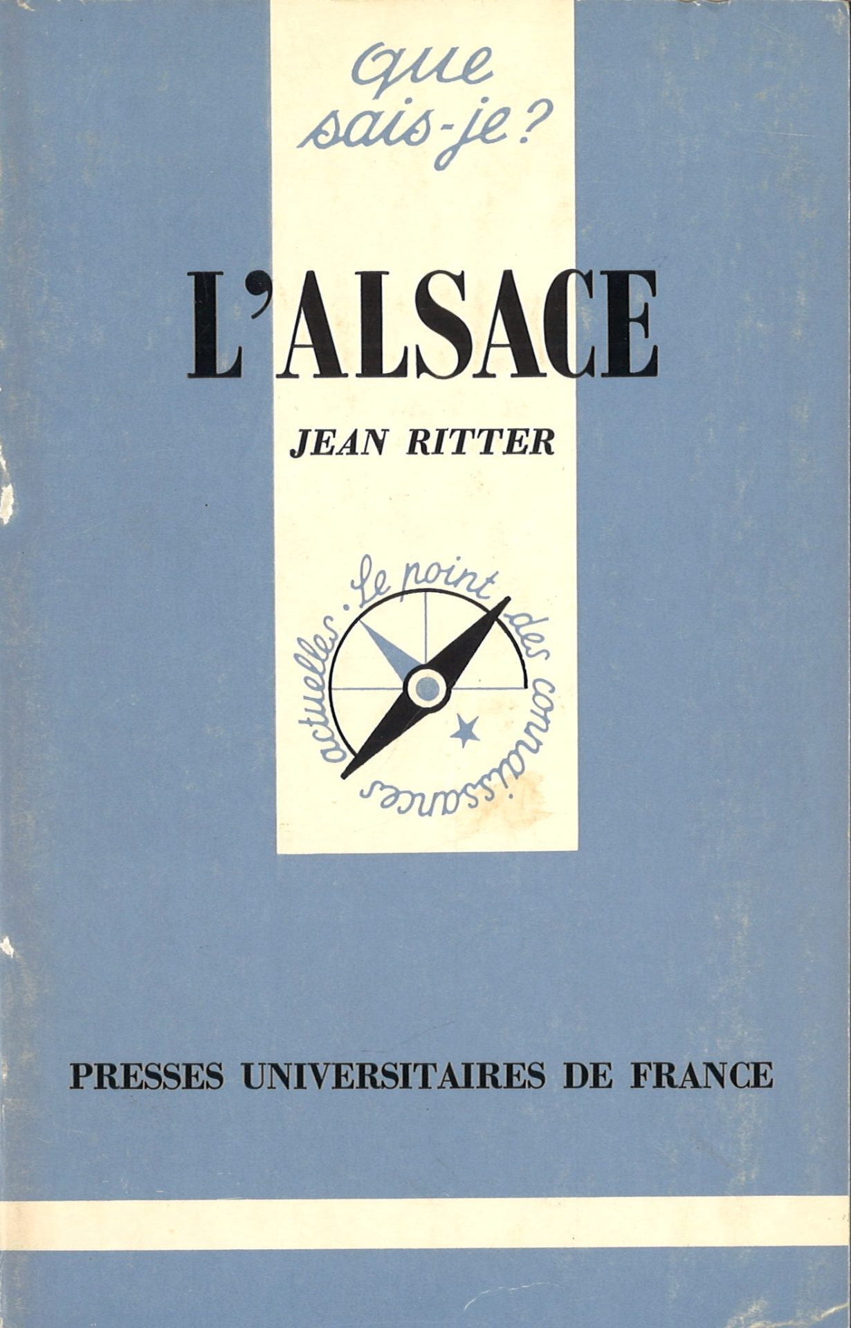 L'Alsace - collection Que sais-je ?