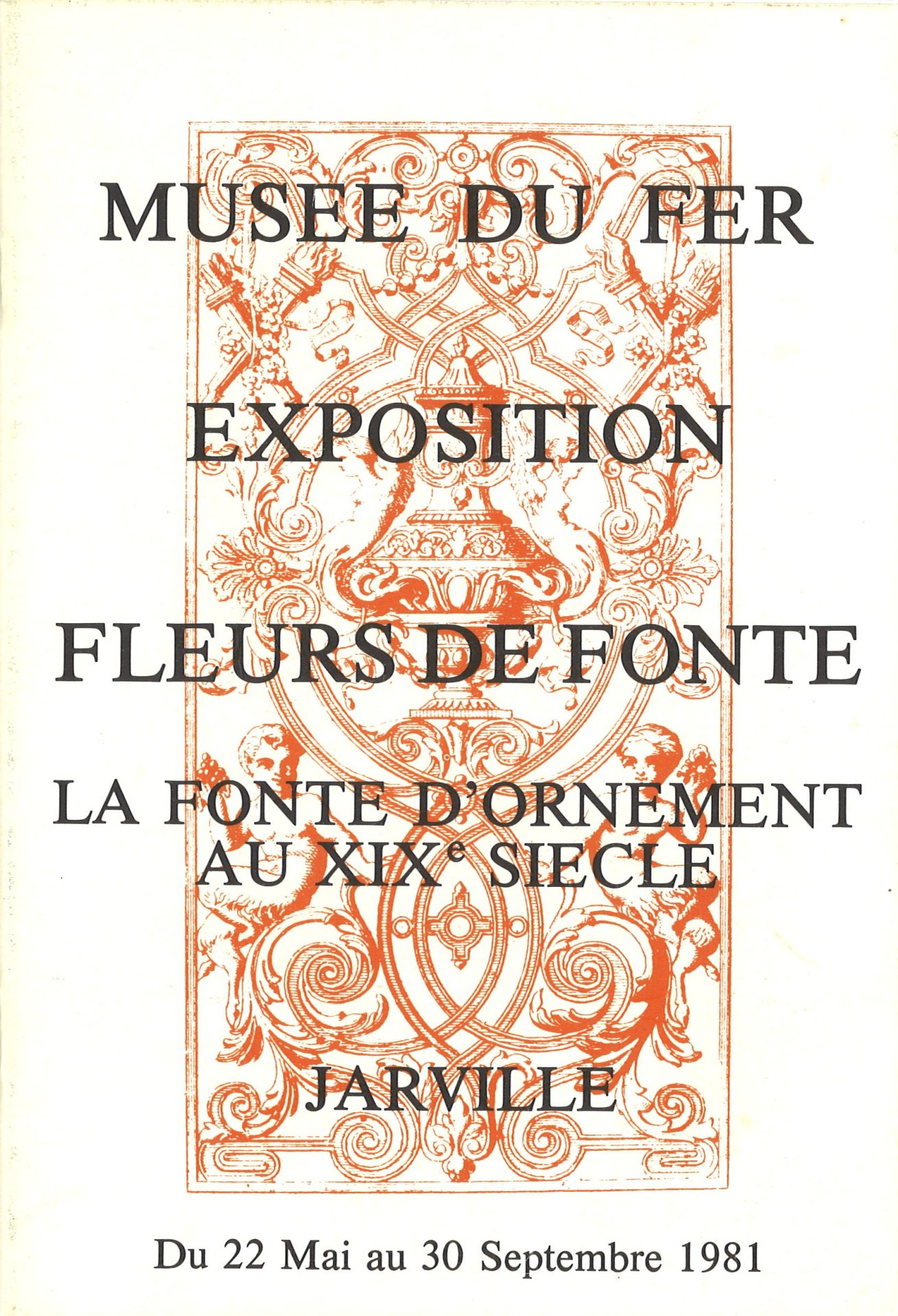 Musée du fer - Exposition Fleurs de fonte - La fonte d'ornement au XIXe siècle
