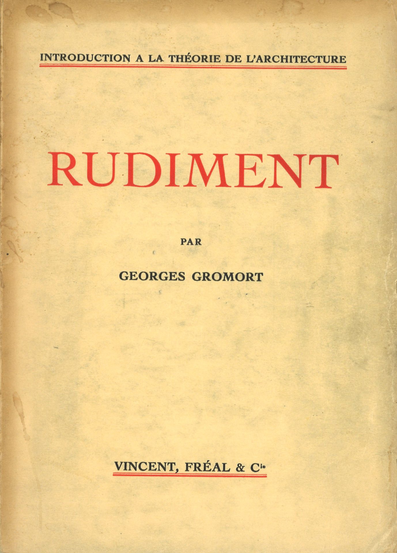 Introduction à la théorie de l'architecture - Rudiment