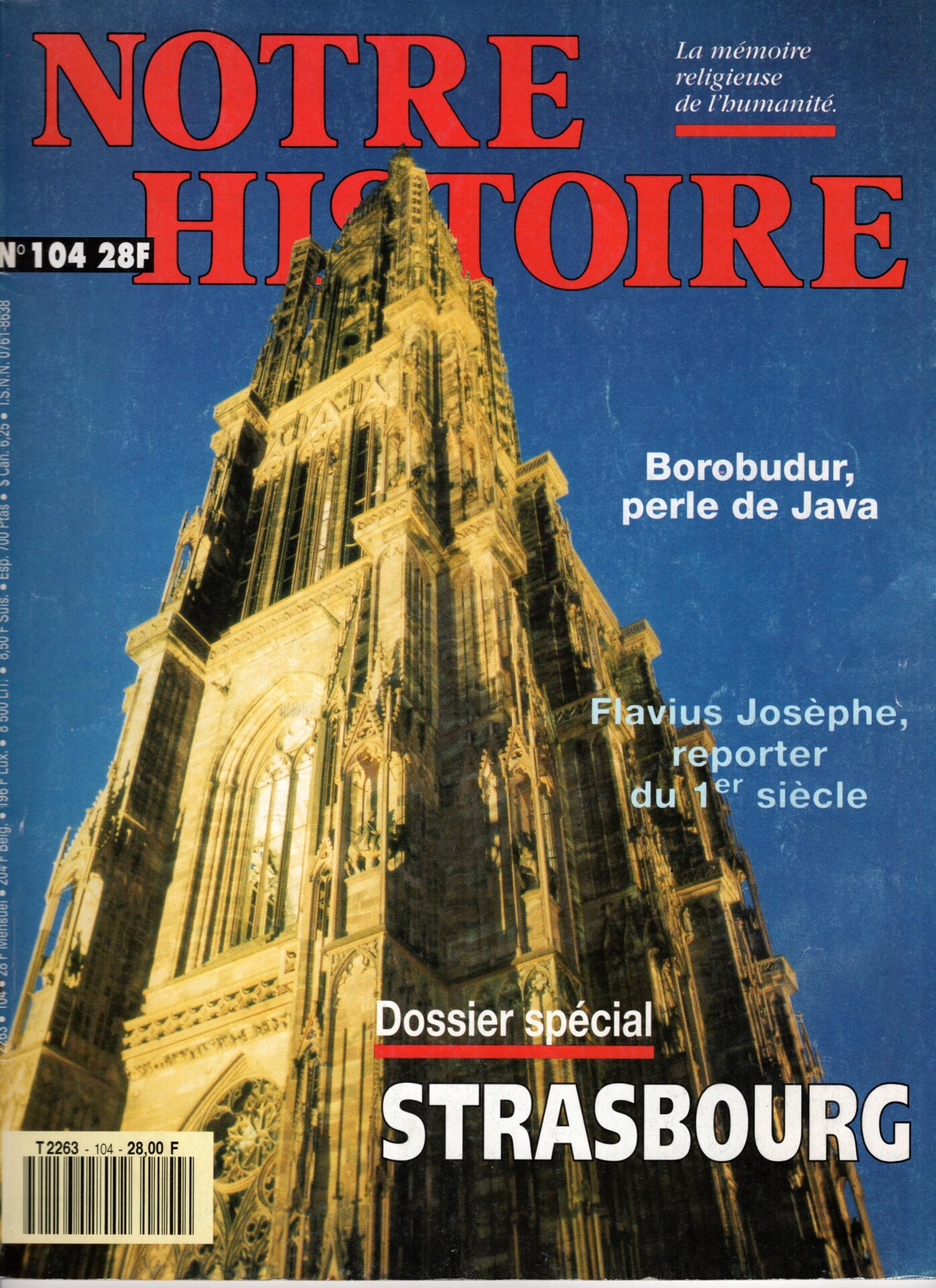 Notre Histoire - La mémoire religieuse de l'humanité - Strasbourg
