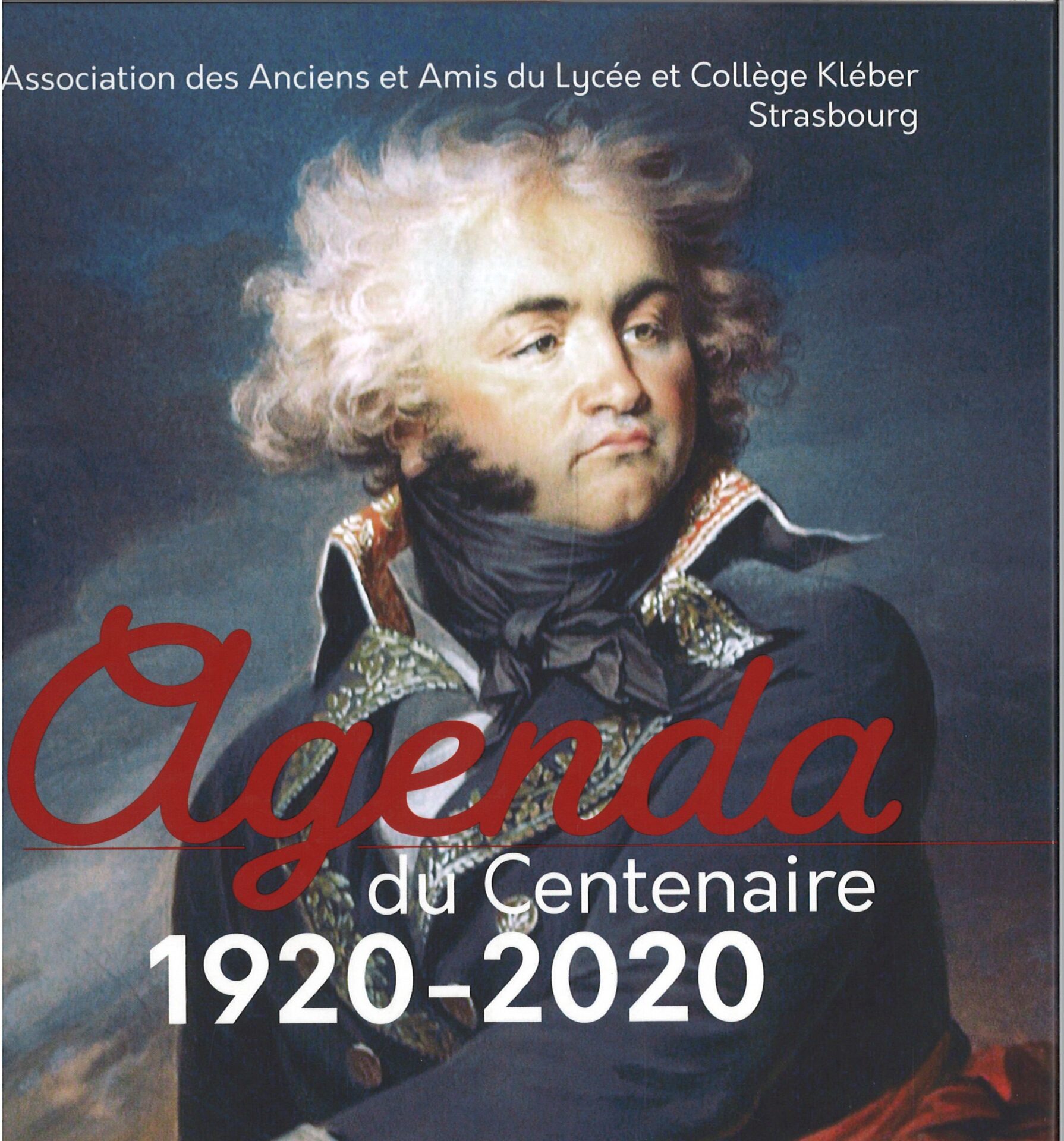 Agenda du Centenaire 1920 2020 (lycée Kléber)