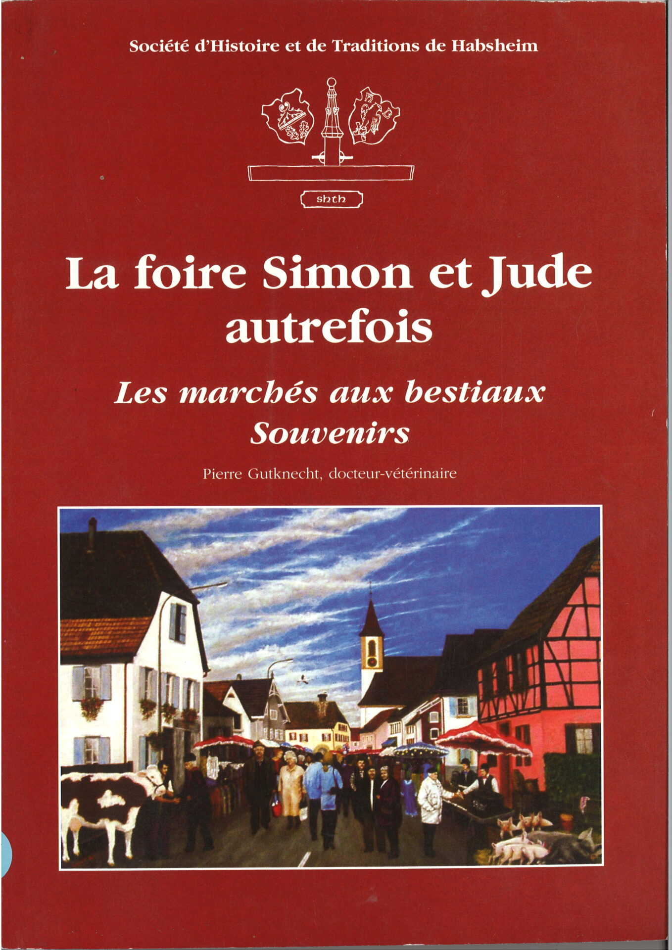 La foire Simon et Jude autrefois - Les marchés aux bestiaux - Souvenirs