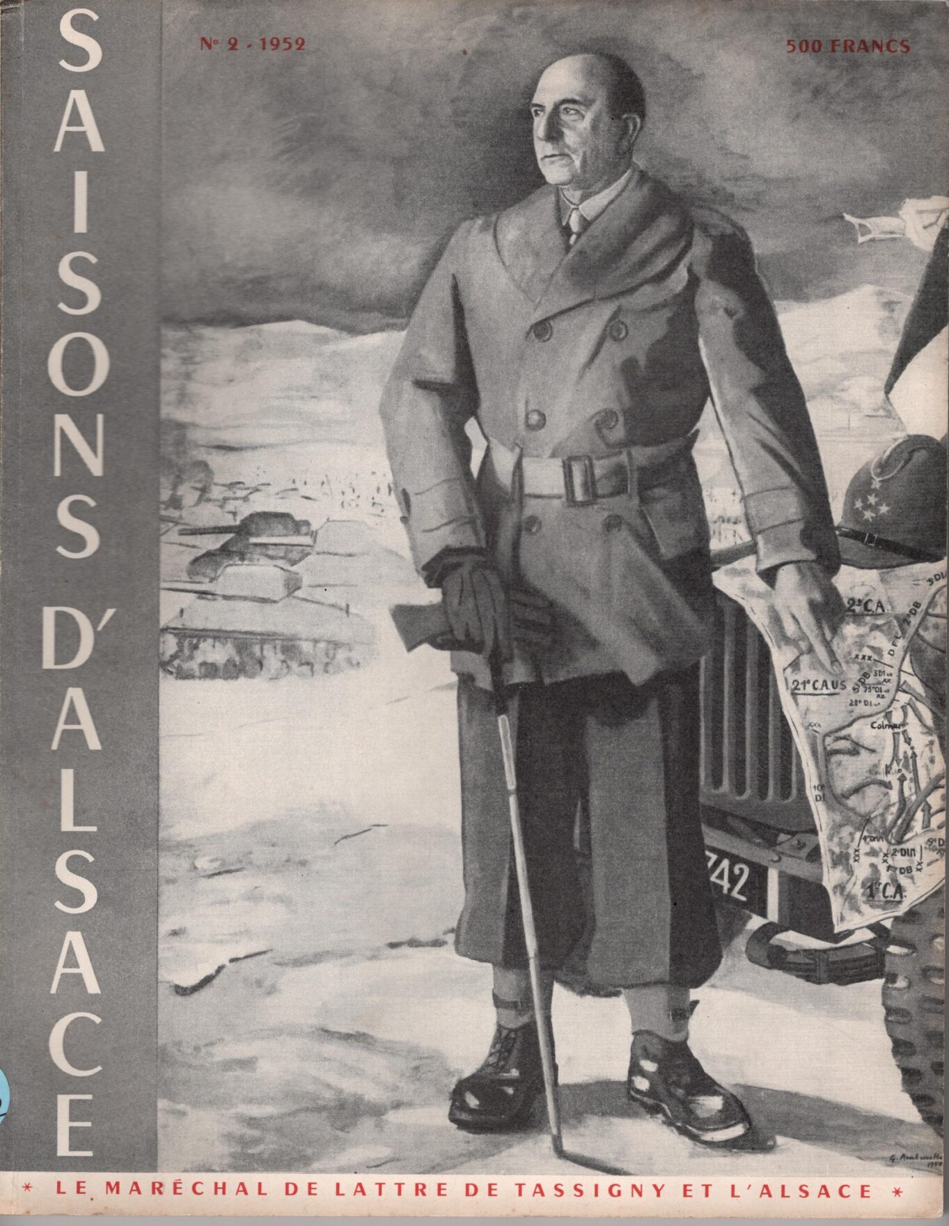 Saisons d'Alsace - Le Maréchal de Lattre de Tassigny et l'Alsace