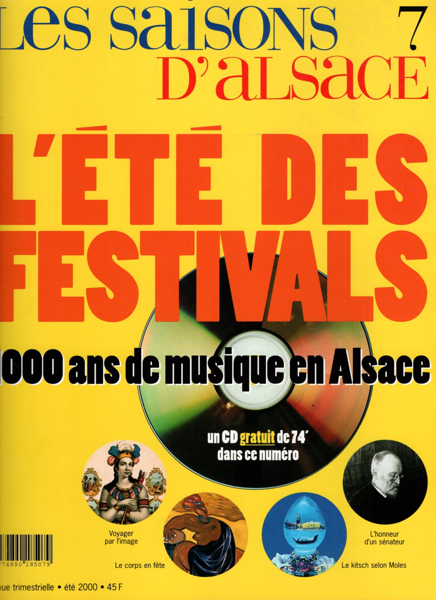 Les Saisons d'Alsace - L'été des festivals, 1000 ans de musique en Alsace