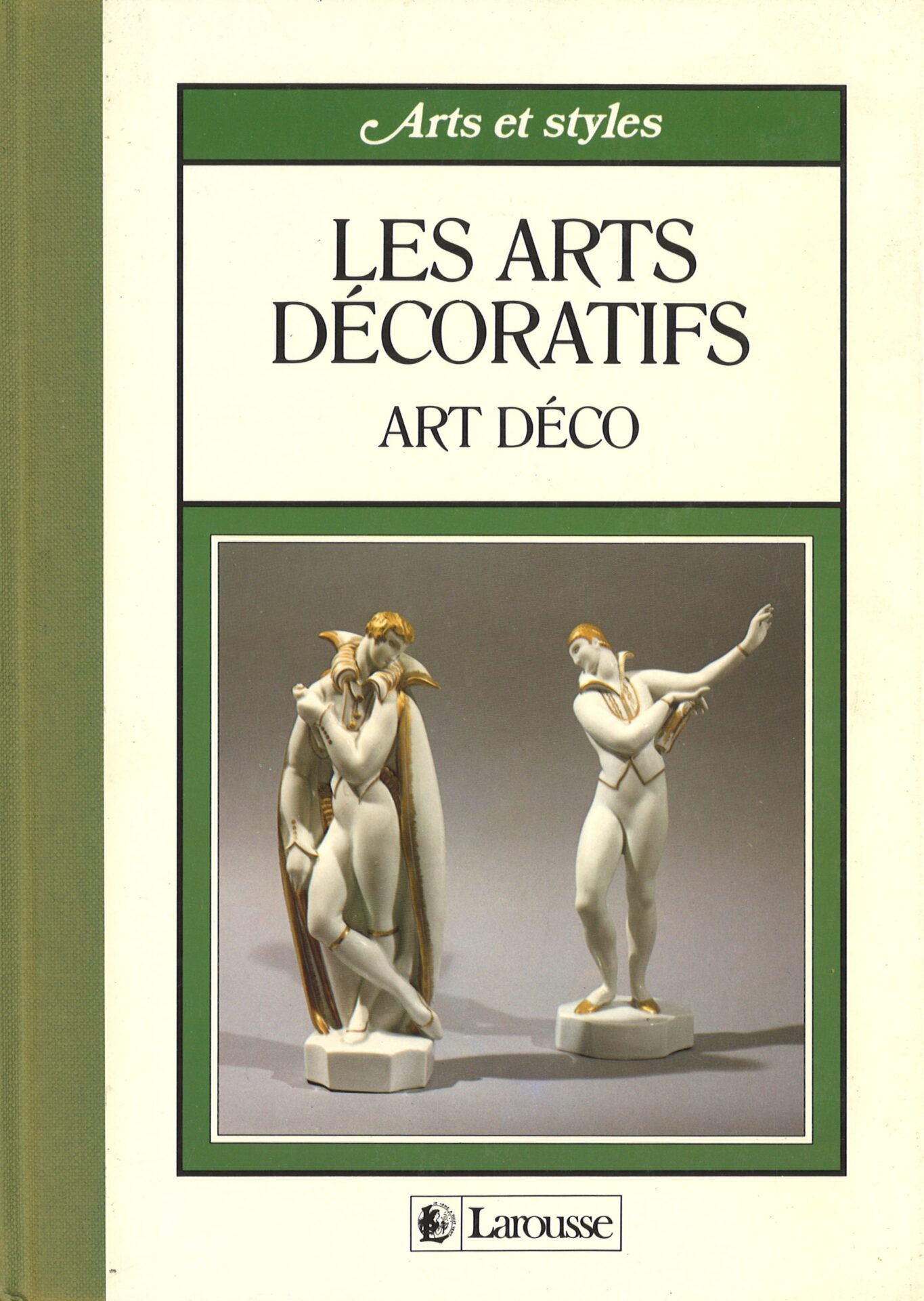 Arts et styles - Les arts décoratifs du XXe siècle - Art déco